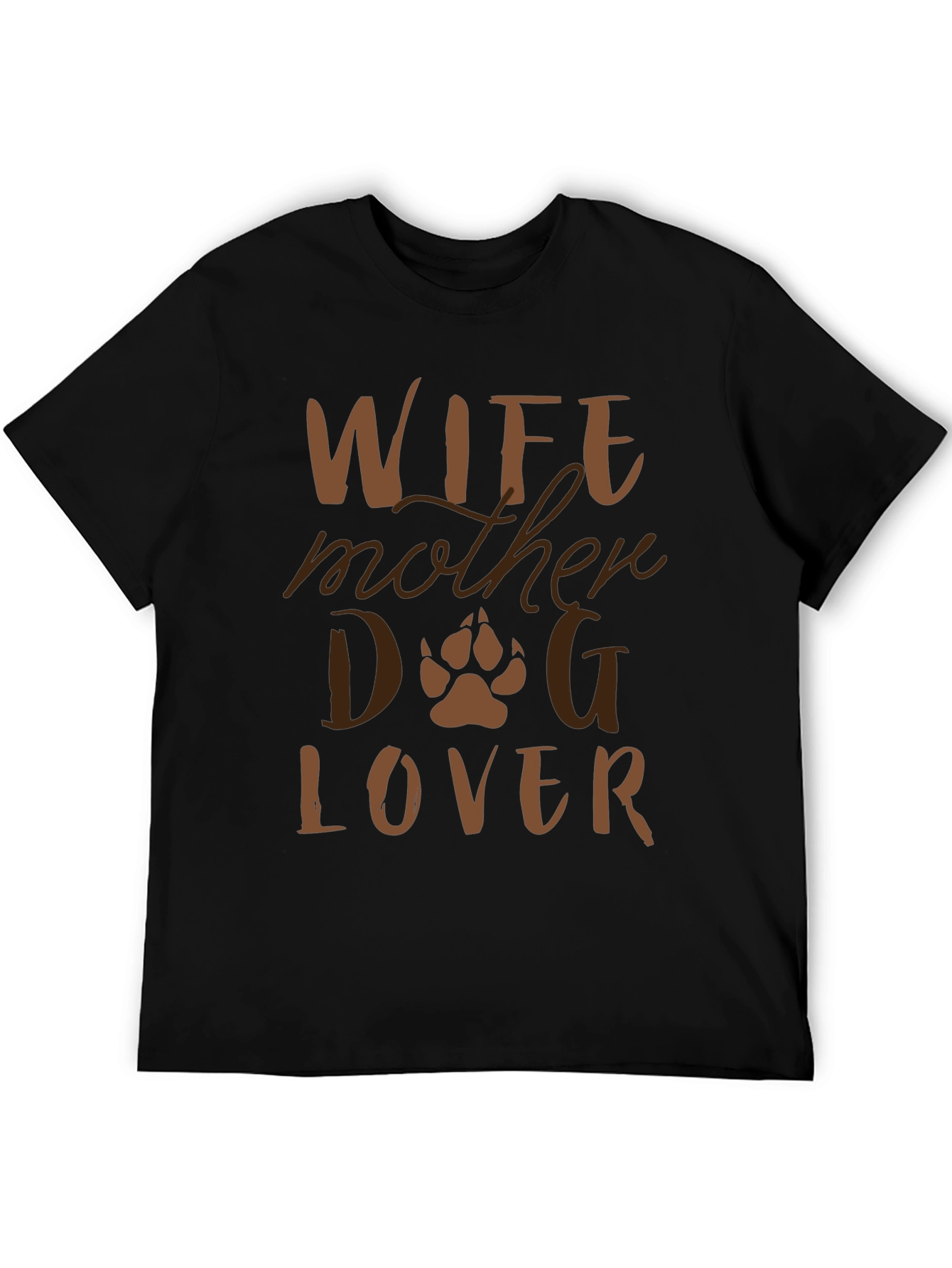 Wife Mother Dog Lover Graphic T-Shirt