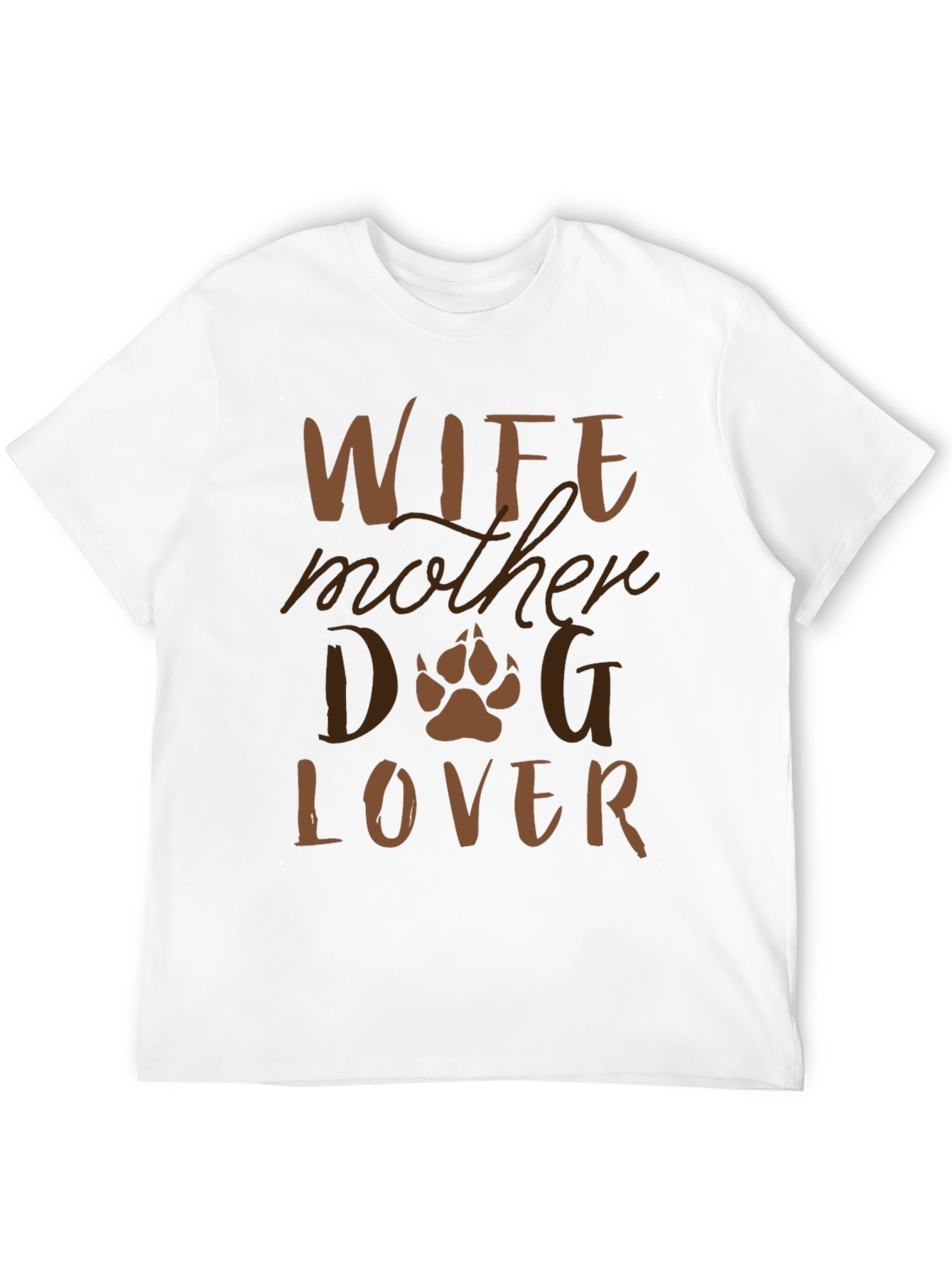 Wife Mother Dog Lover Graphic T-Shirt