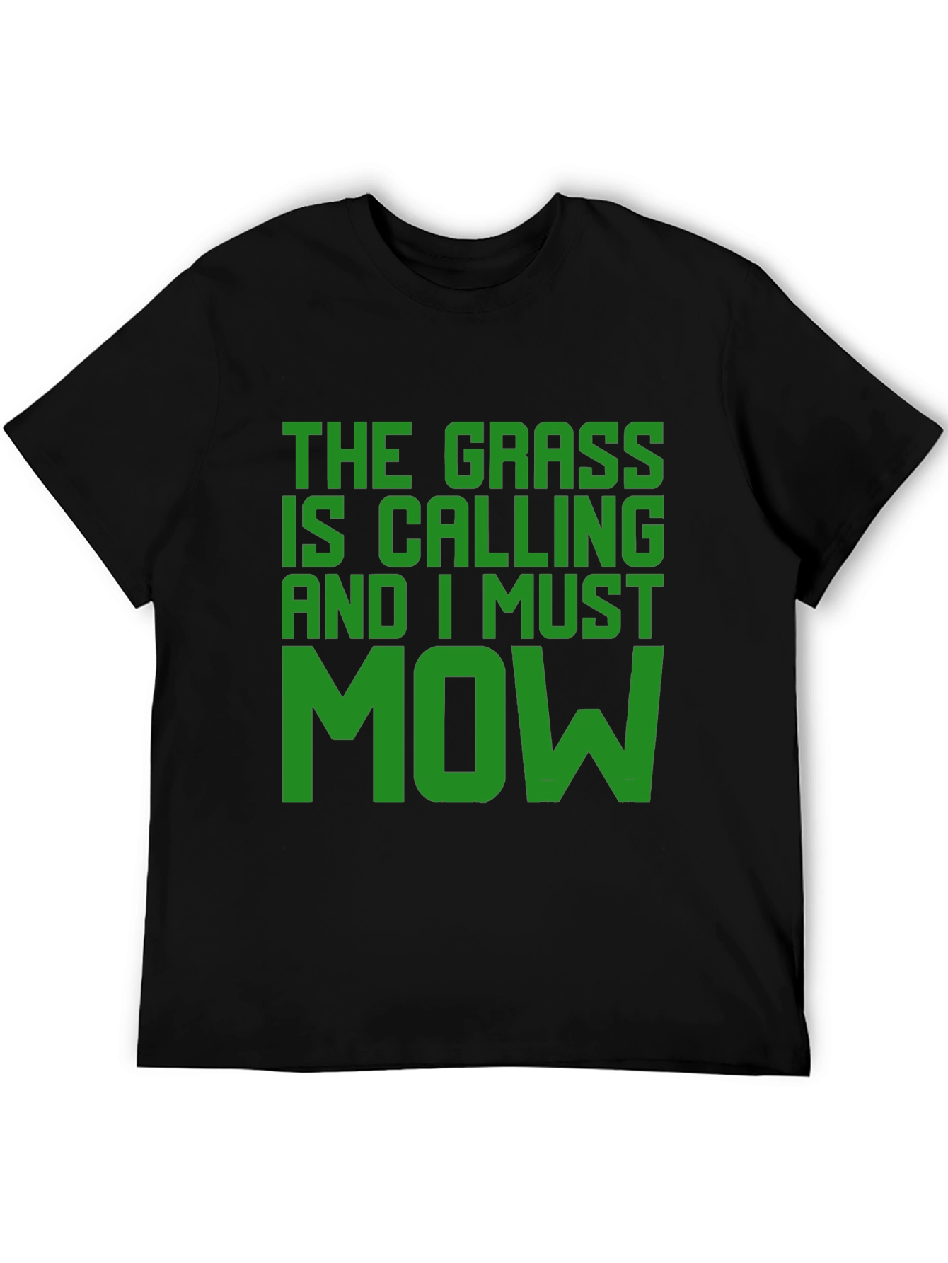 The Grass is Calling T-Shirt - Funny Mowing Tee