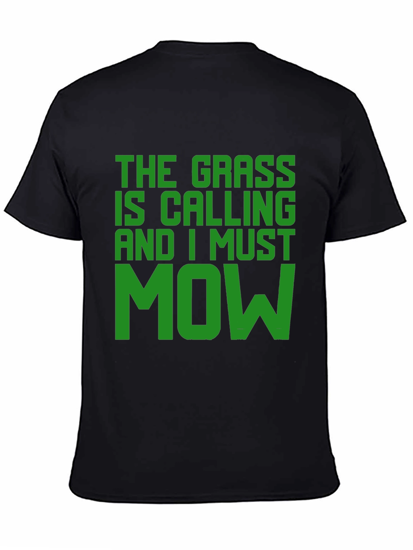 The Grass is Calling T-Shirt - Funny Mowing Tee