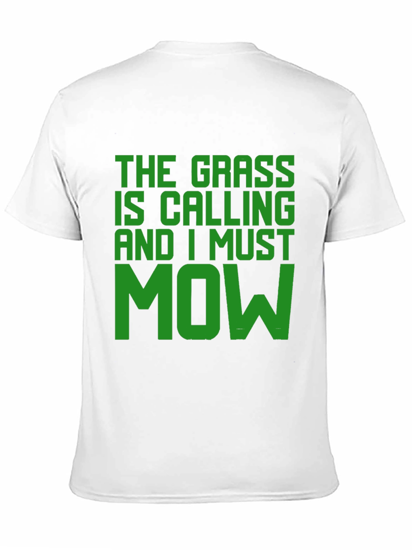 The Grass is Calling T-Shirt - Funny Mowing Tee