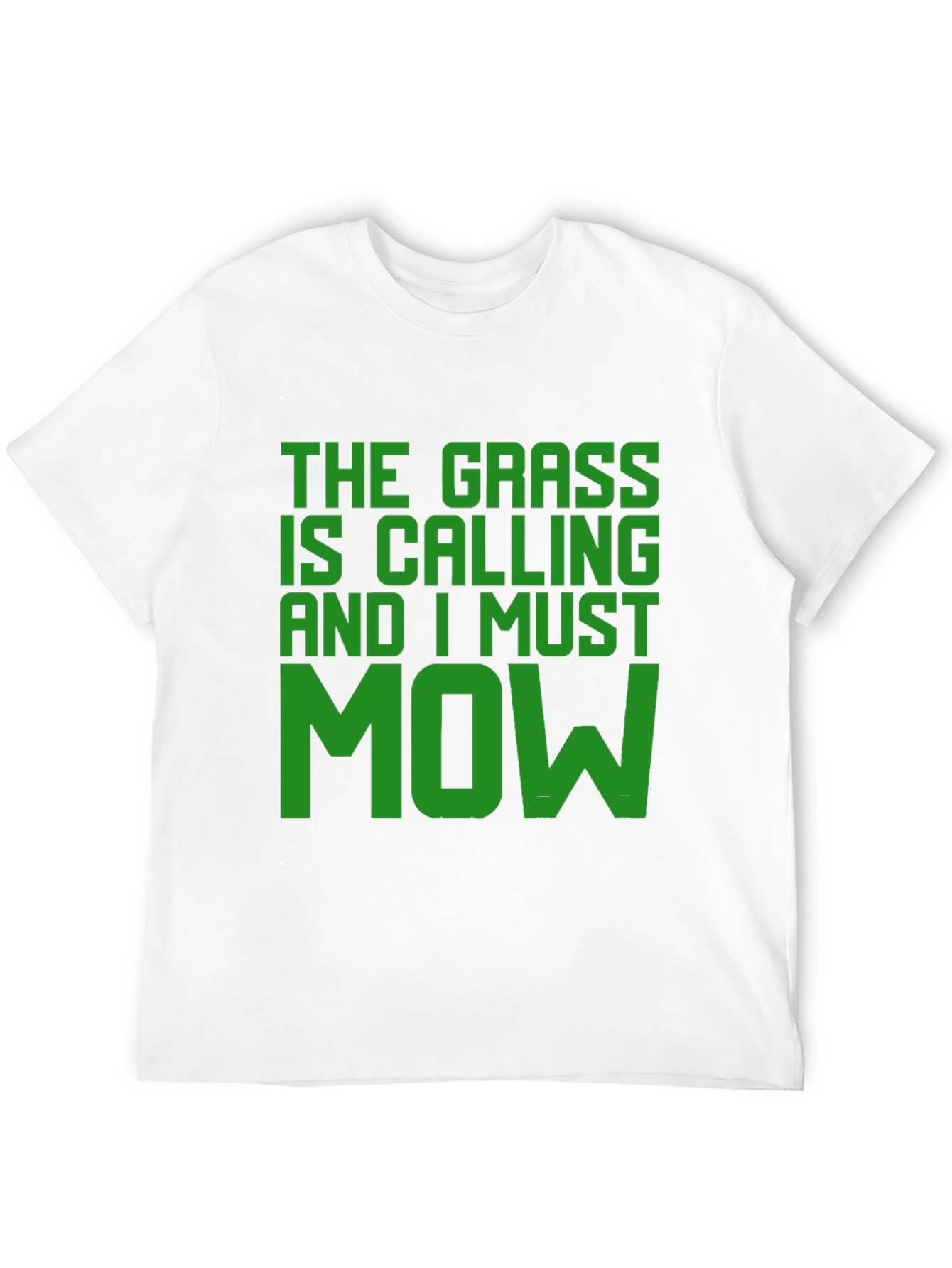 The Grass is Calling T-Shirt - Funny Mowing Tee