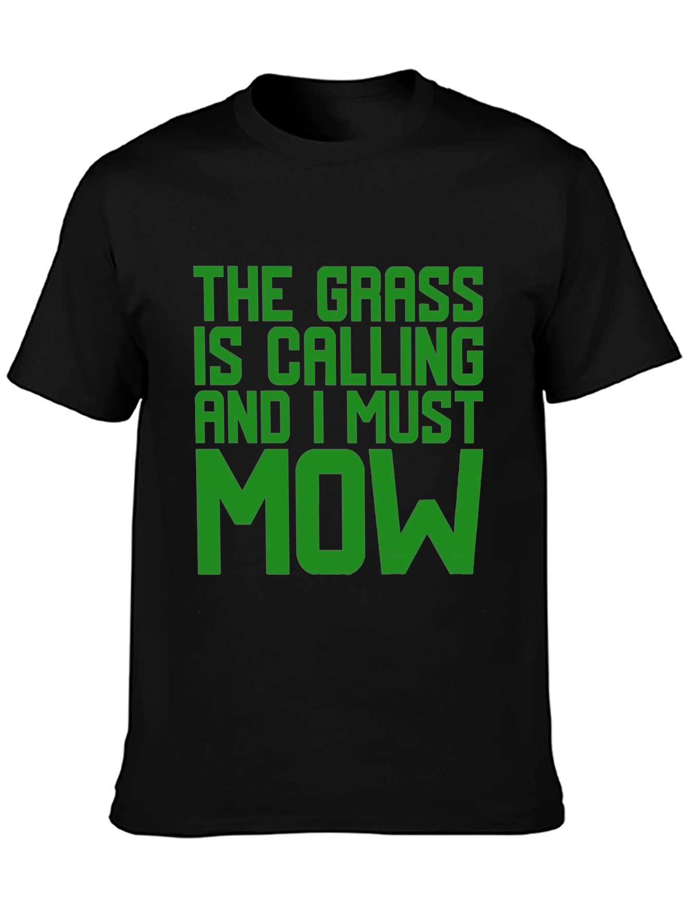 The Grass is Calling T-Shirt - Funny Mowing Tee