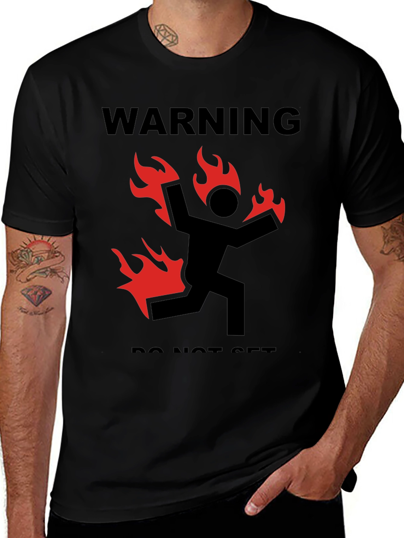 Warning Do Not Set on Fire Graphic Tee