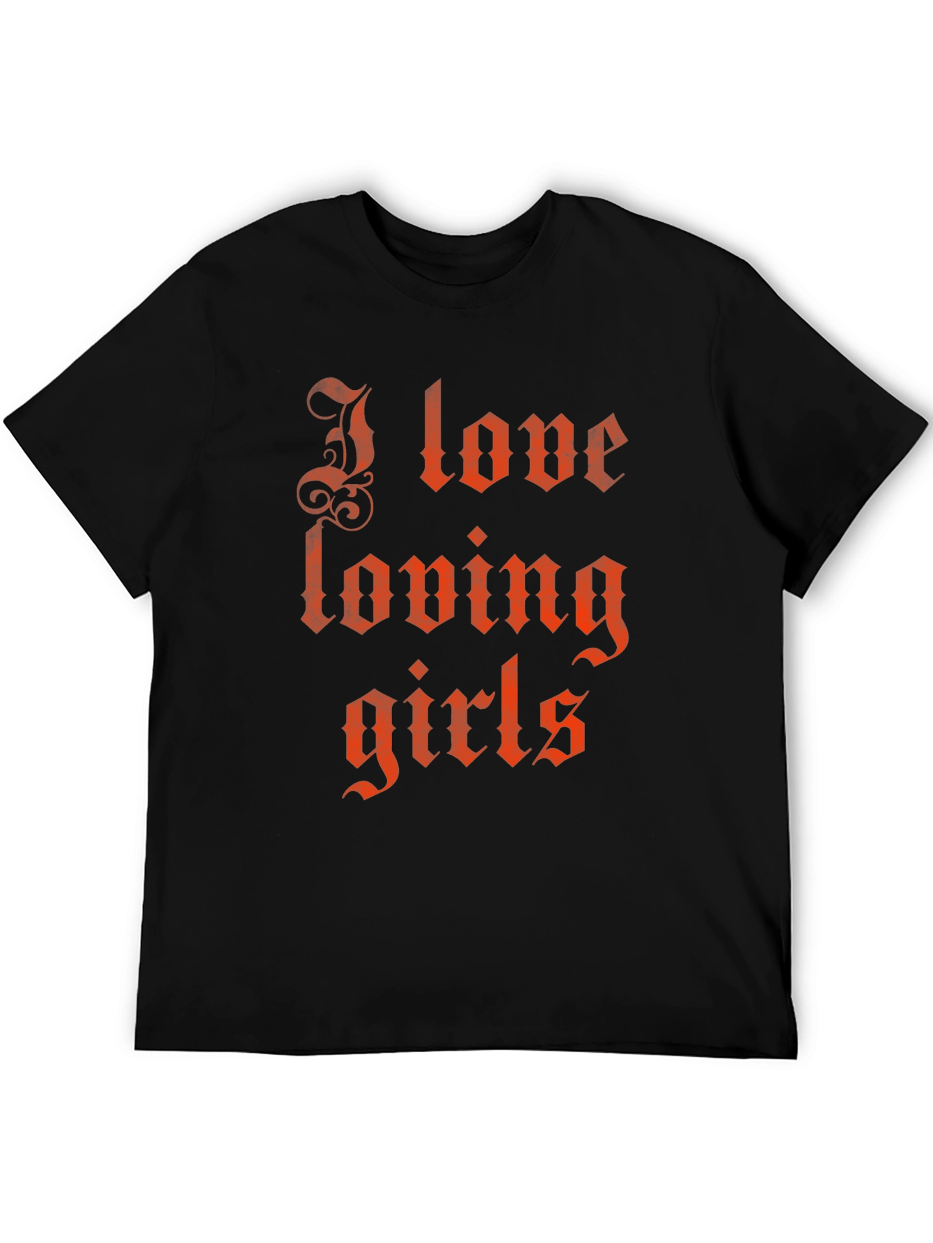 I Love Loving Girls Graphic T-Shirt - Black