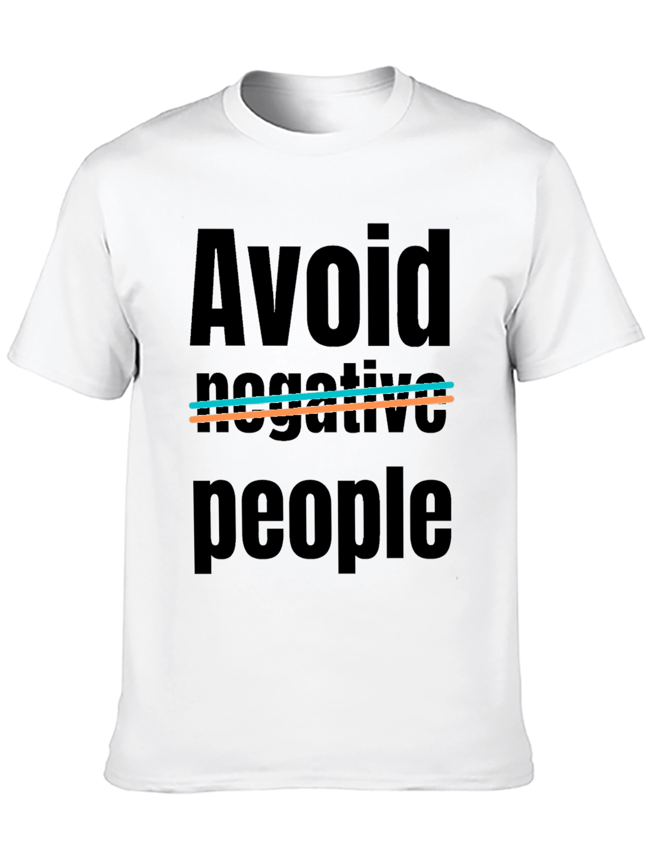 Avoid Negative People Graphic Tee