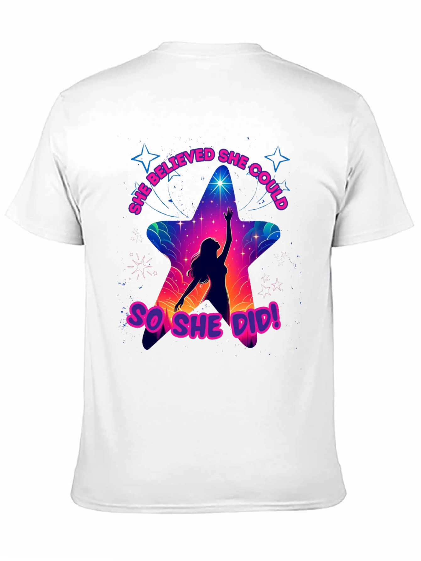 She Believed She Could T-Shirt - Motivational Star Design