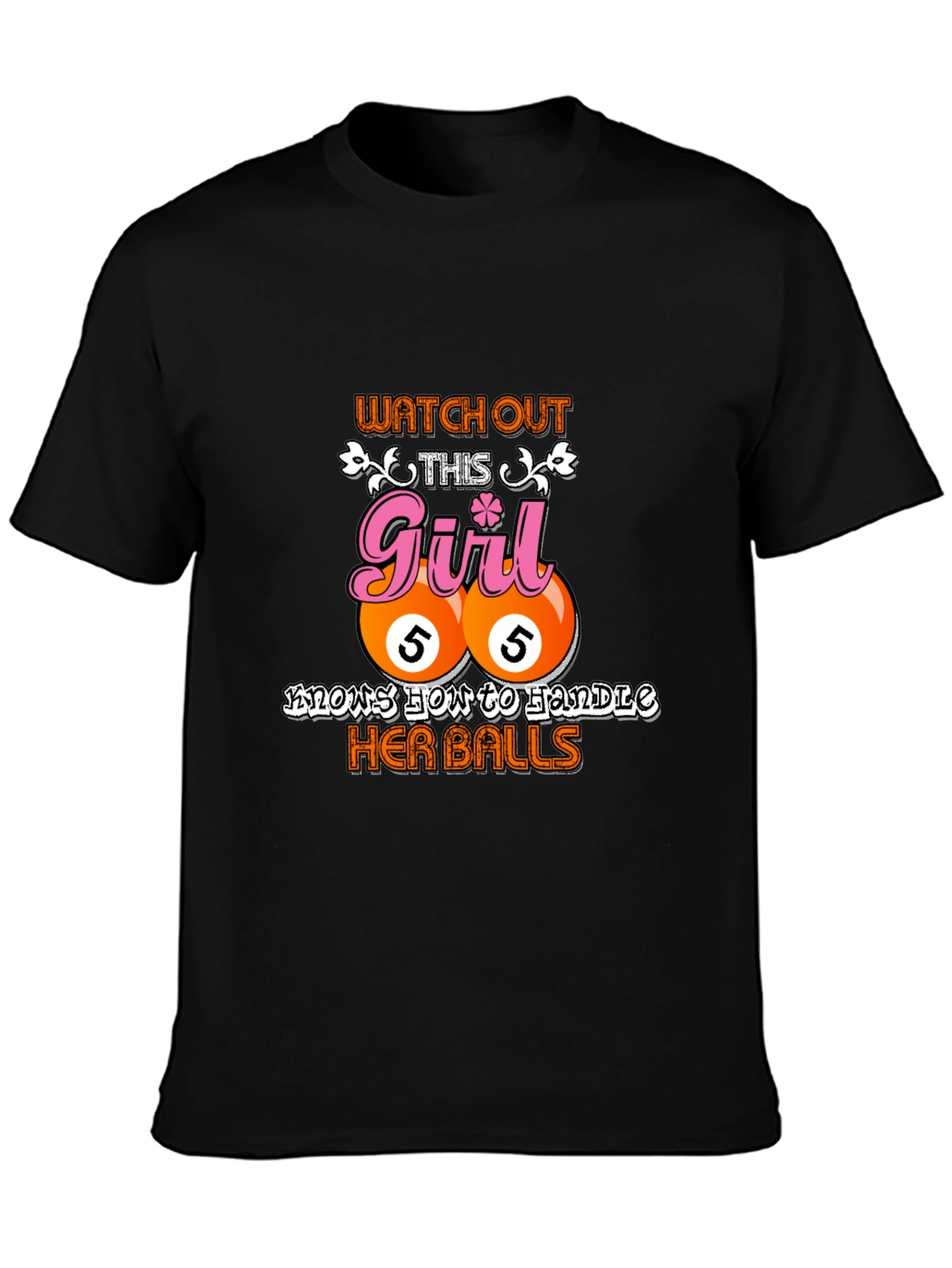 Watch Out Girl Billiard Balls Graphic Tee