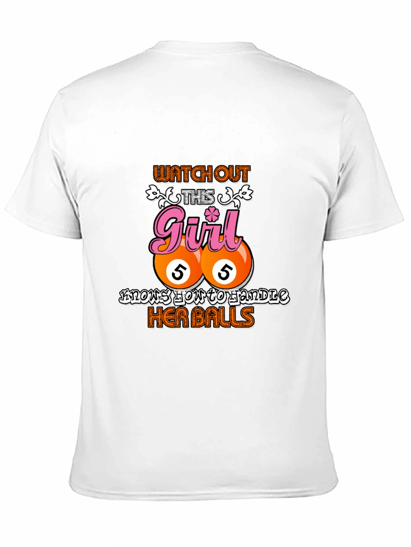 Watch Out Girl Billiard Balls Graphic Tee
