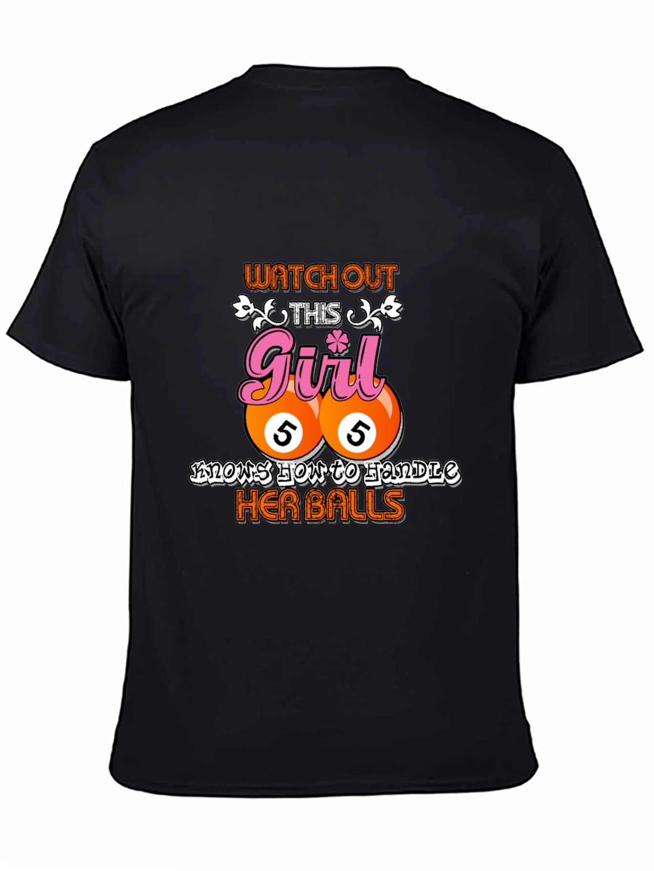 Watch Out Girl Billiard Balls Graphic Tee