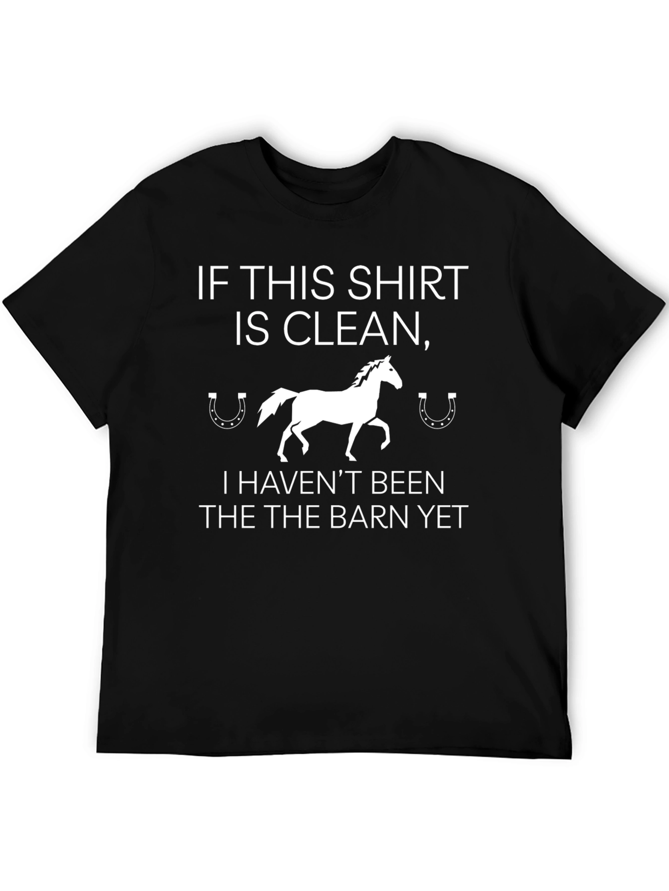 Horse Lovers Clean Shirt T-Shirt