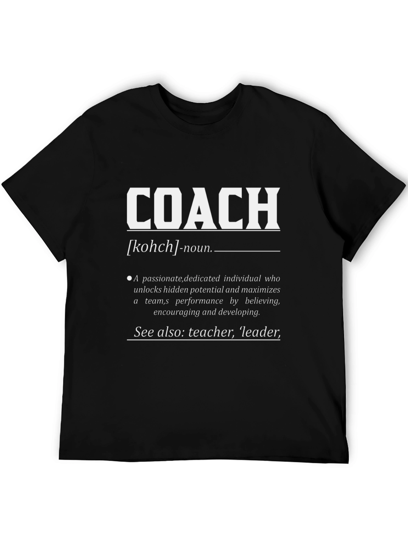 Coach Definition T-Shirt - Passionate Leader Tee