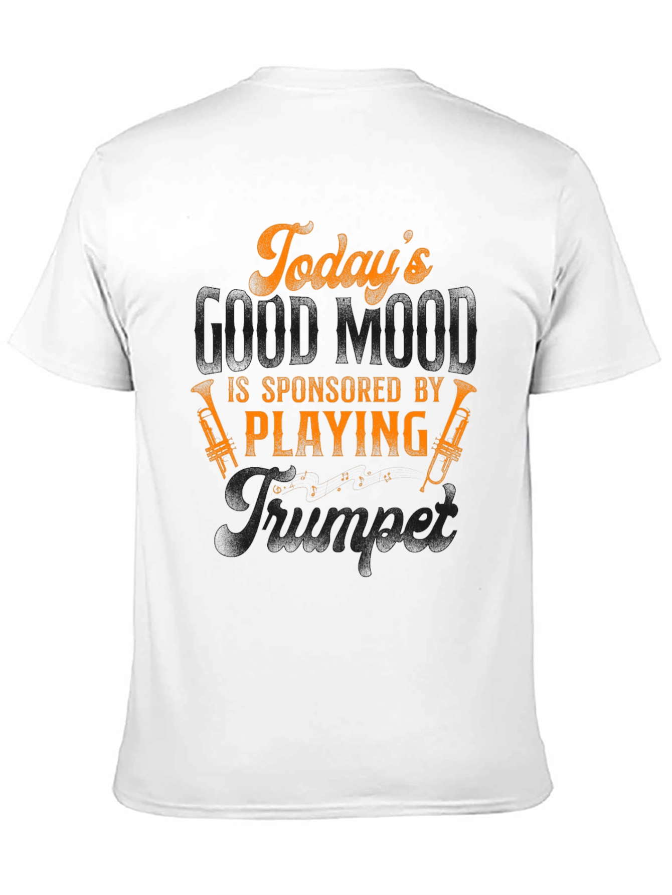 Todays Good Mood Trumpet T-Shirt