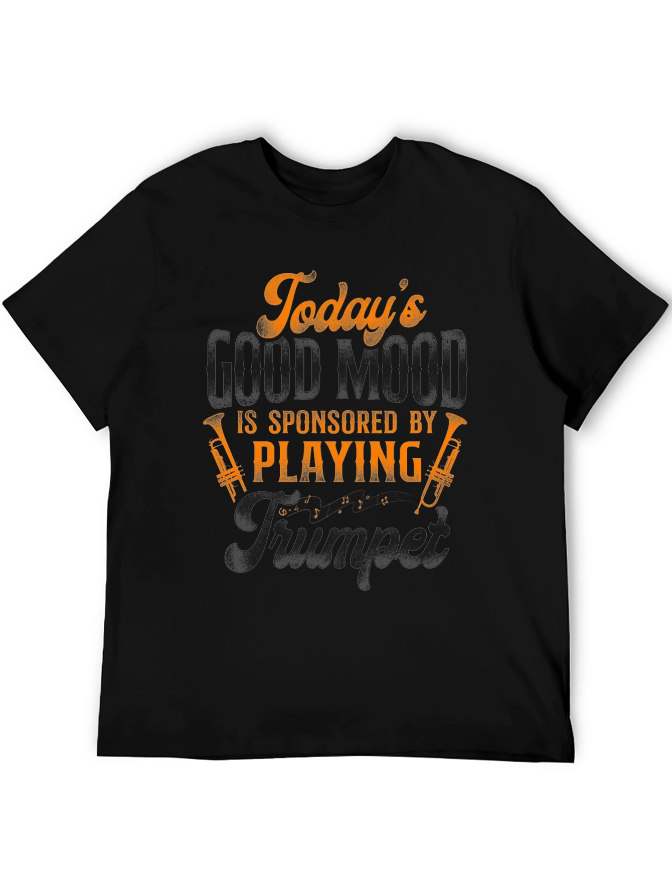 Todays Good Mood Trumpet T-Shirt