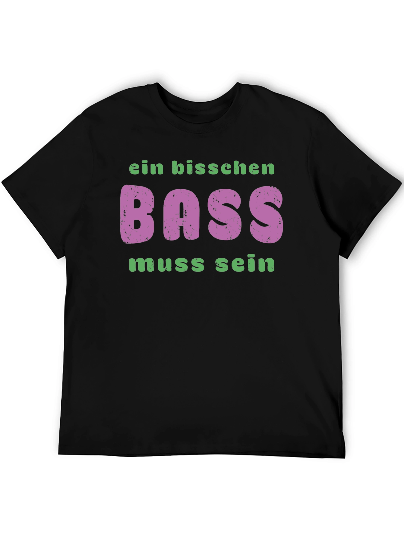 Ein Bisschen Bass Muss Sein Black T-Shirt