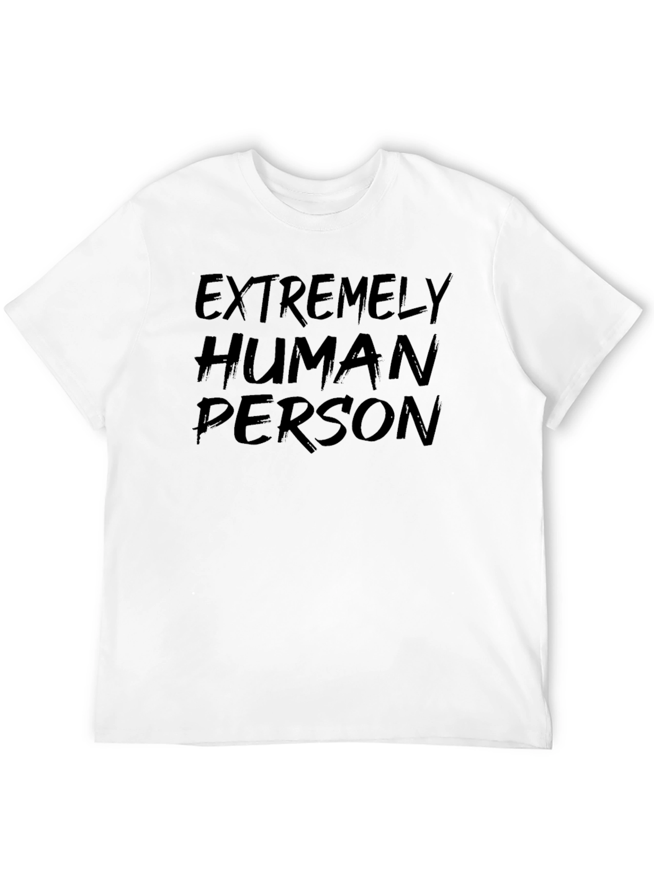 Extremely Human Person Black T-Shirt