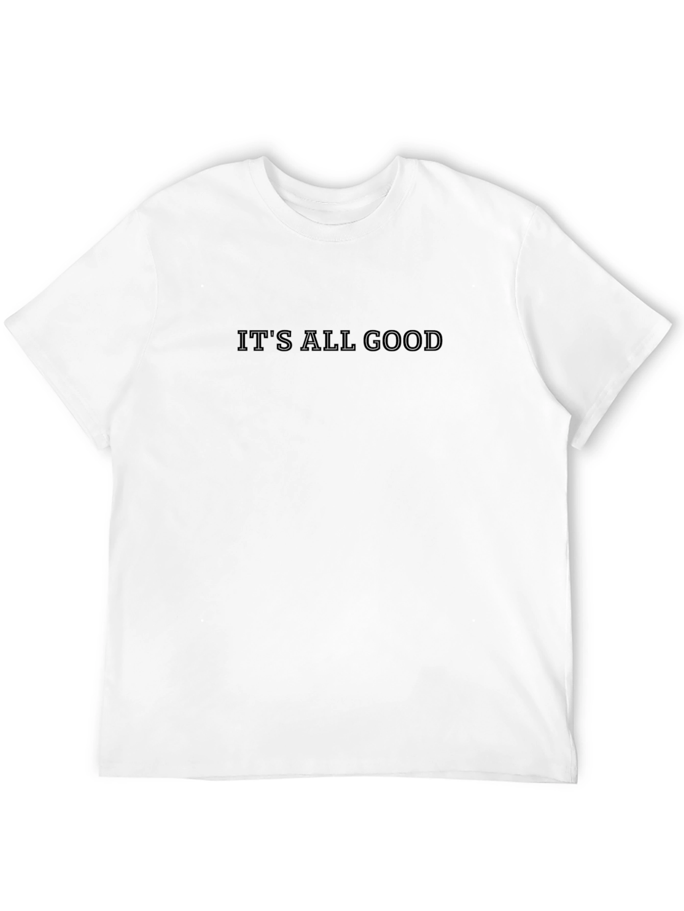 Its All Good Black Crew Neck T-Shirt