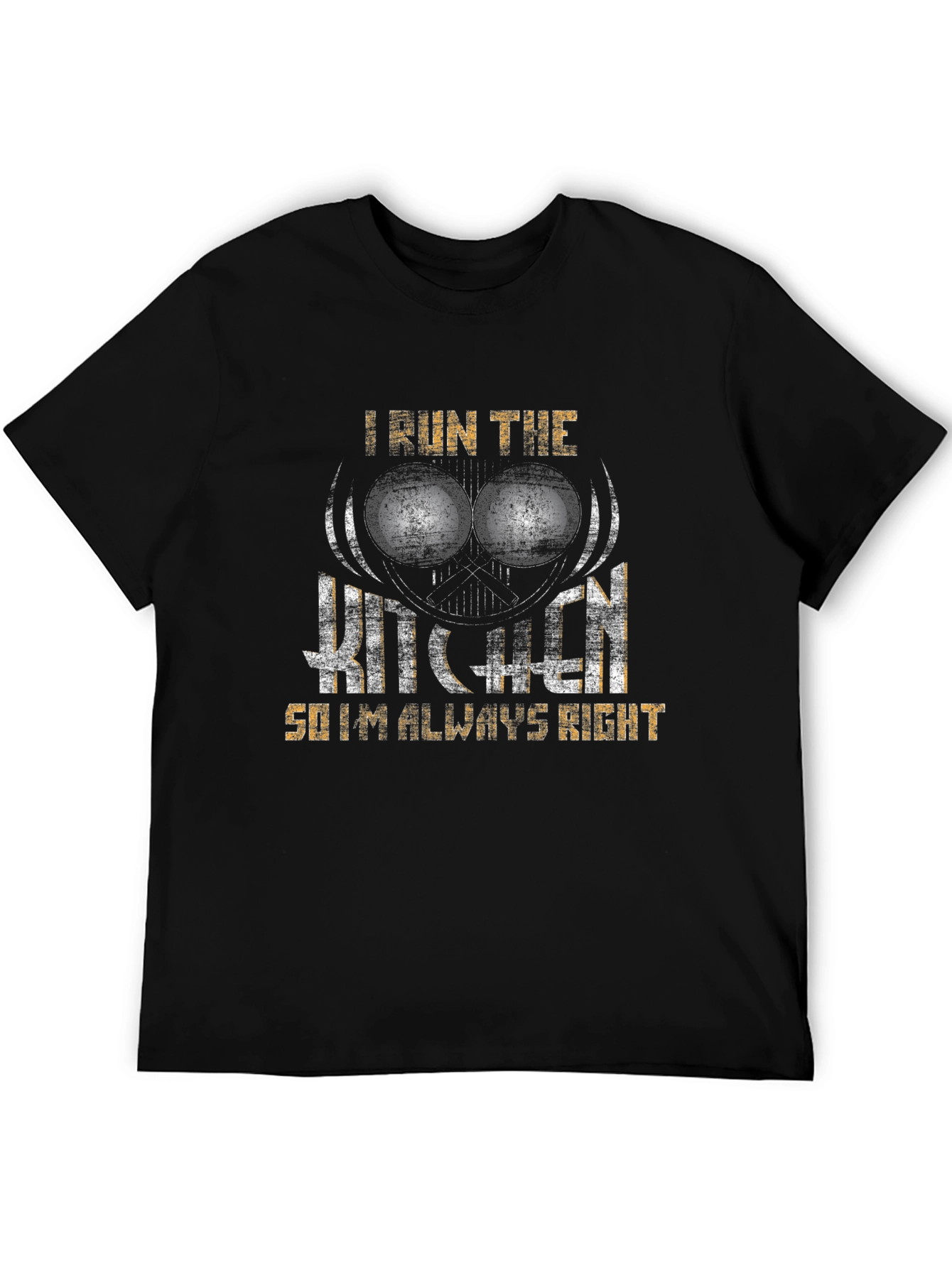 I Run the Kitchen Mens Graphic T-Shirt