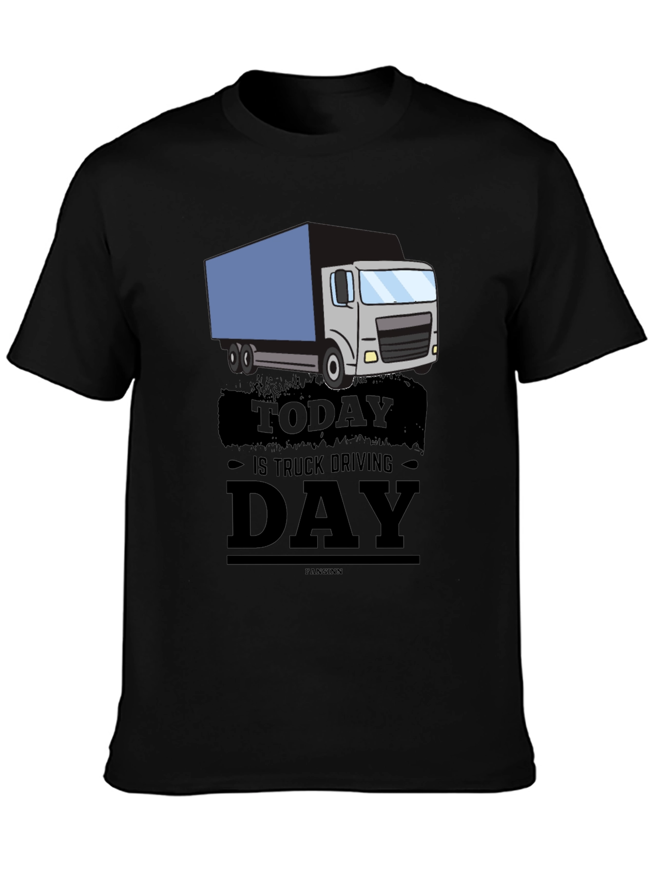Truck Driving Day Graphic Tee - Cool Driver Gift
