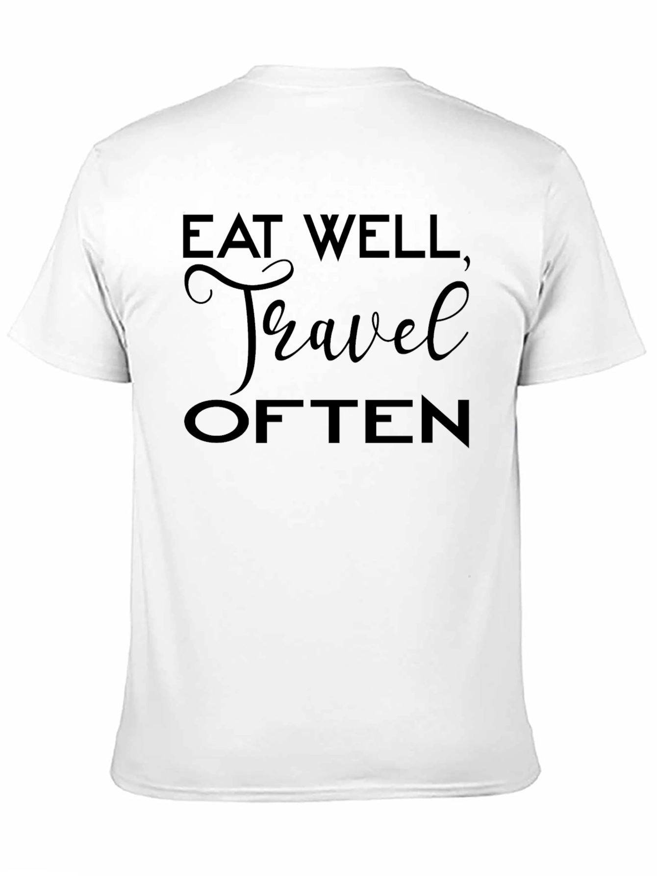 Eat Well Travel Often Graphic Tee