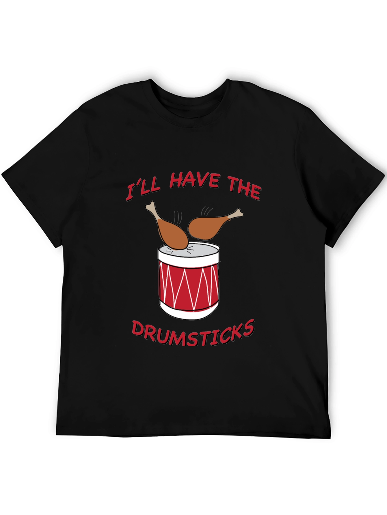 Funny Drumsticks Graphic T-Shirt - Foodie Humor