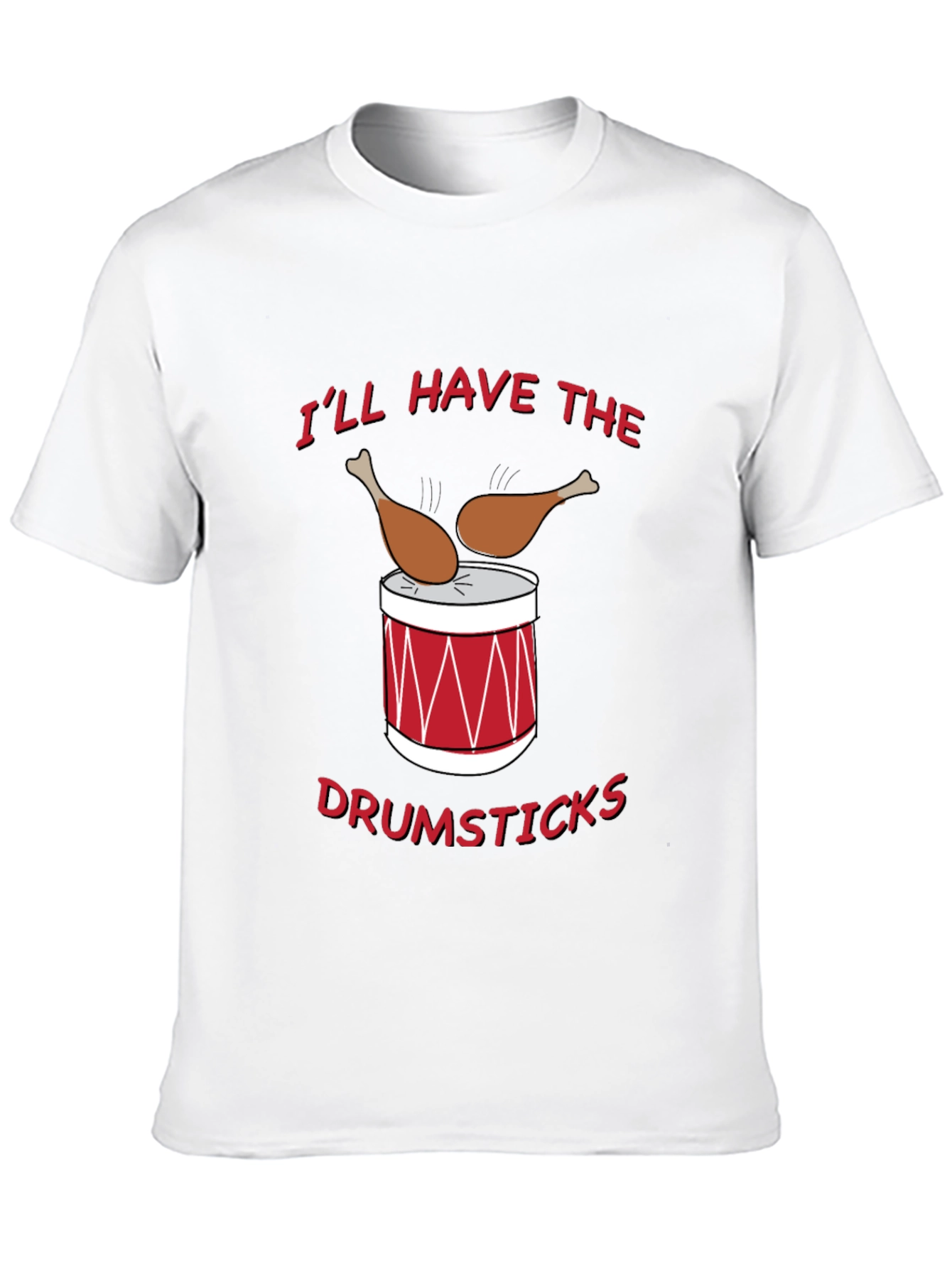 Funny Drumsticks Graphic T-Shirt - Foodie Humor