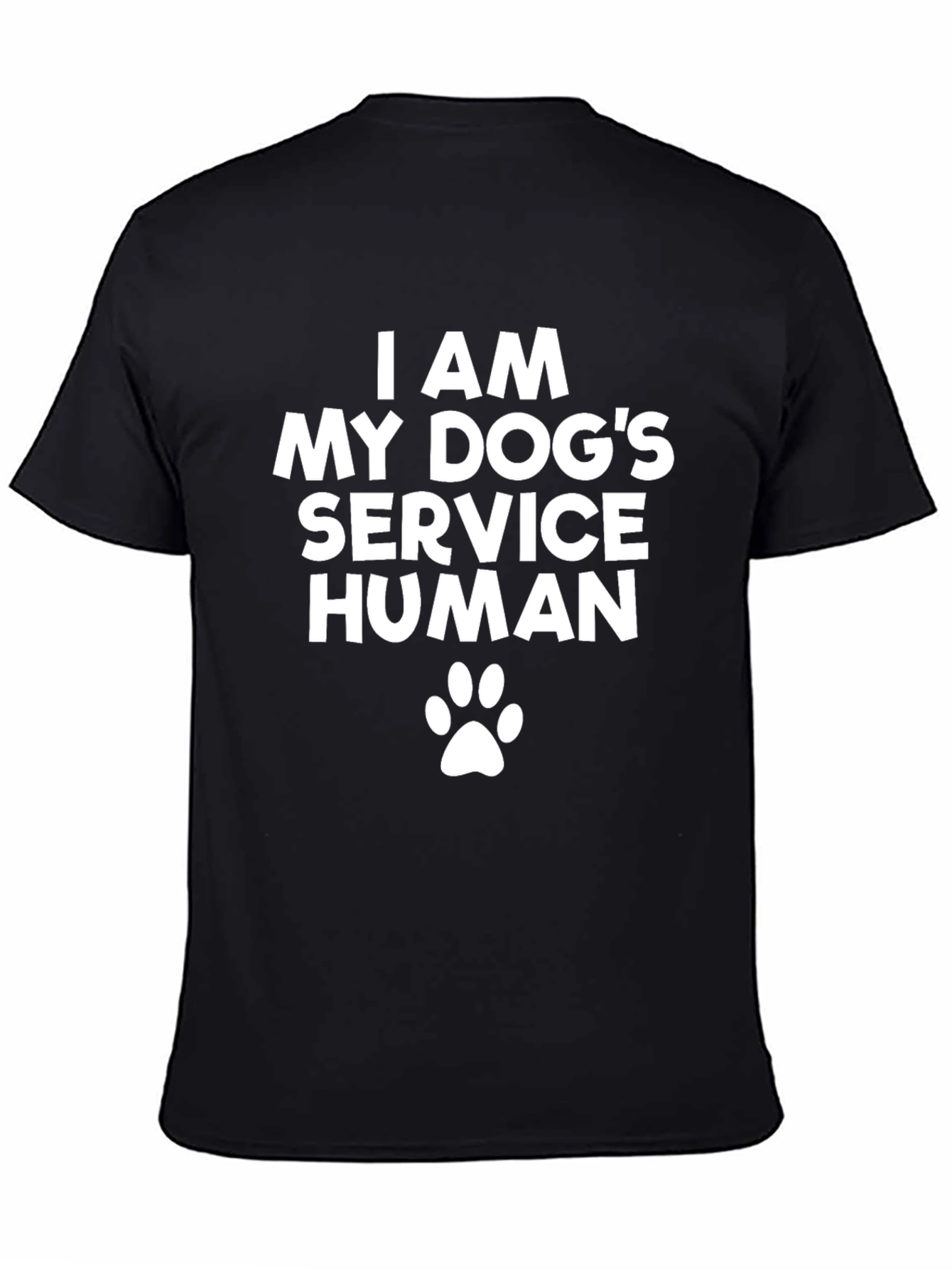 I Am My Dogs Service Human Black T-Shirt
