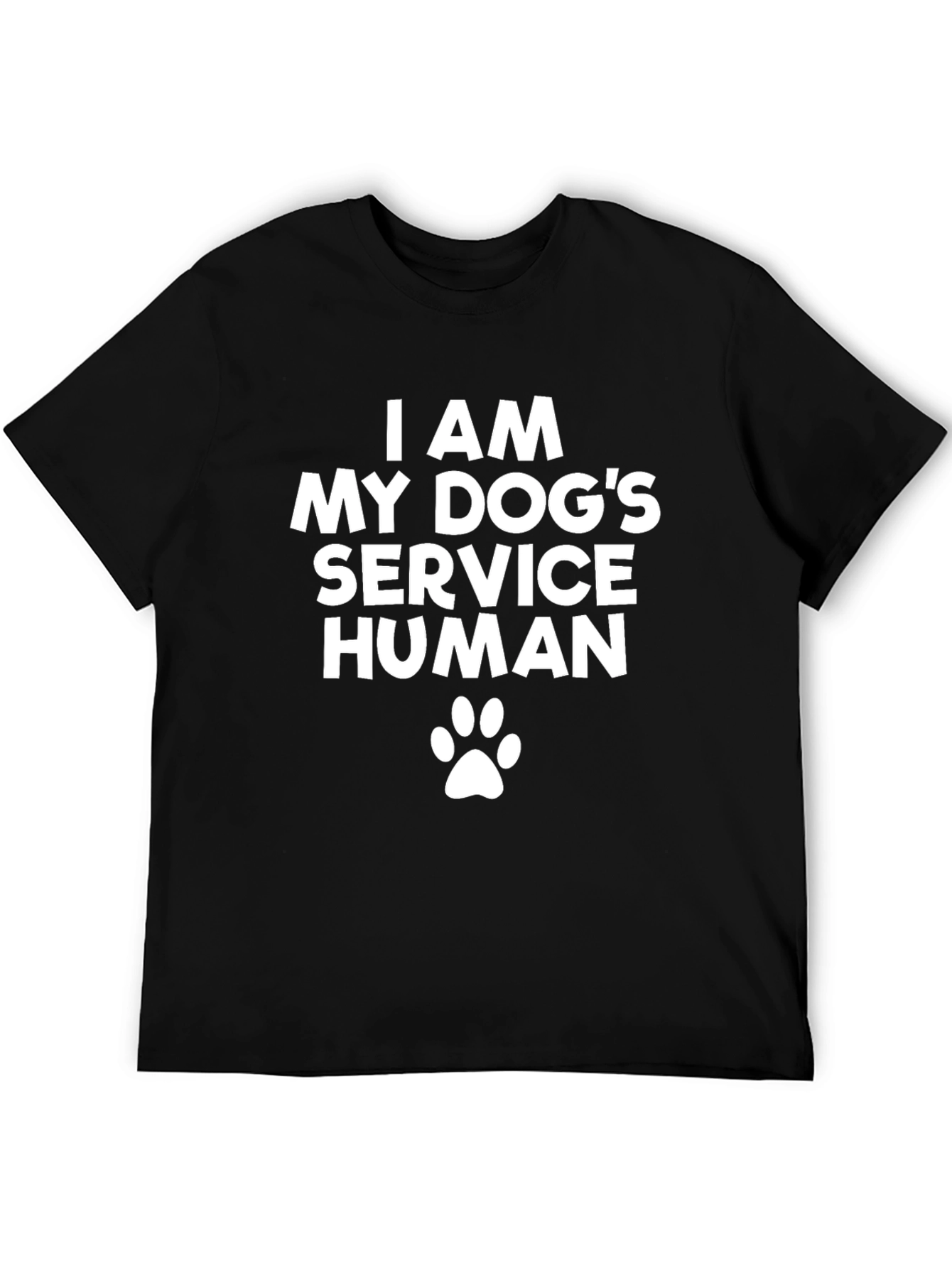 I Am My Dogs Service Human Black T-Shirt