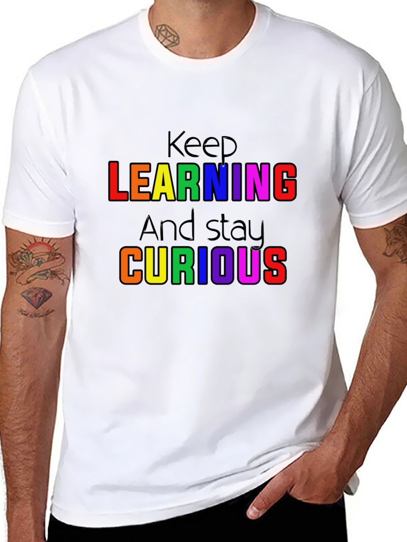 Keep Learning and Stay Curious T-Shirt