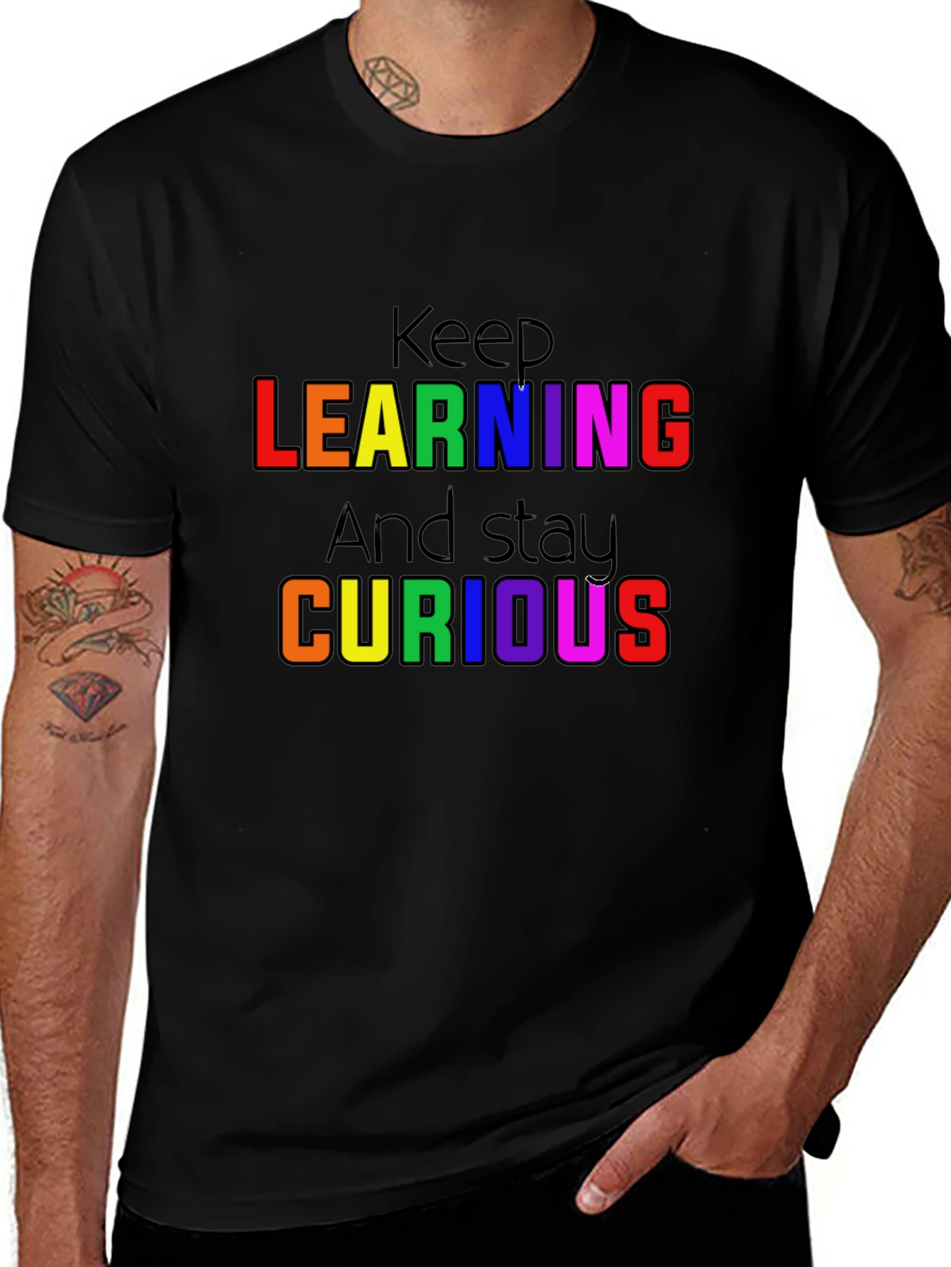 Keep Learning and Stay Curious T-Shirt