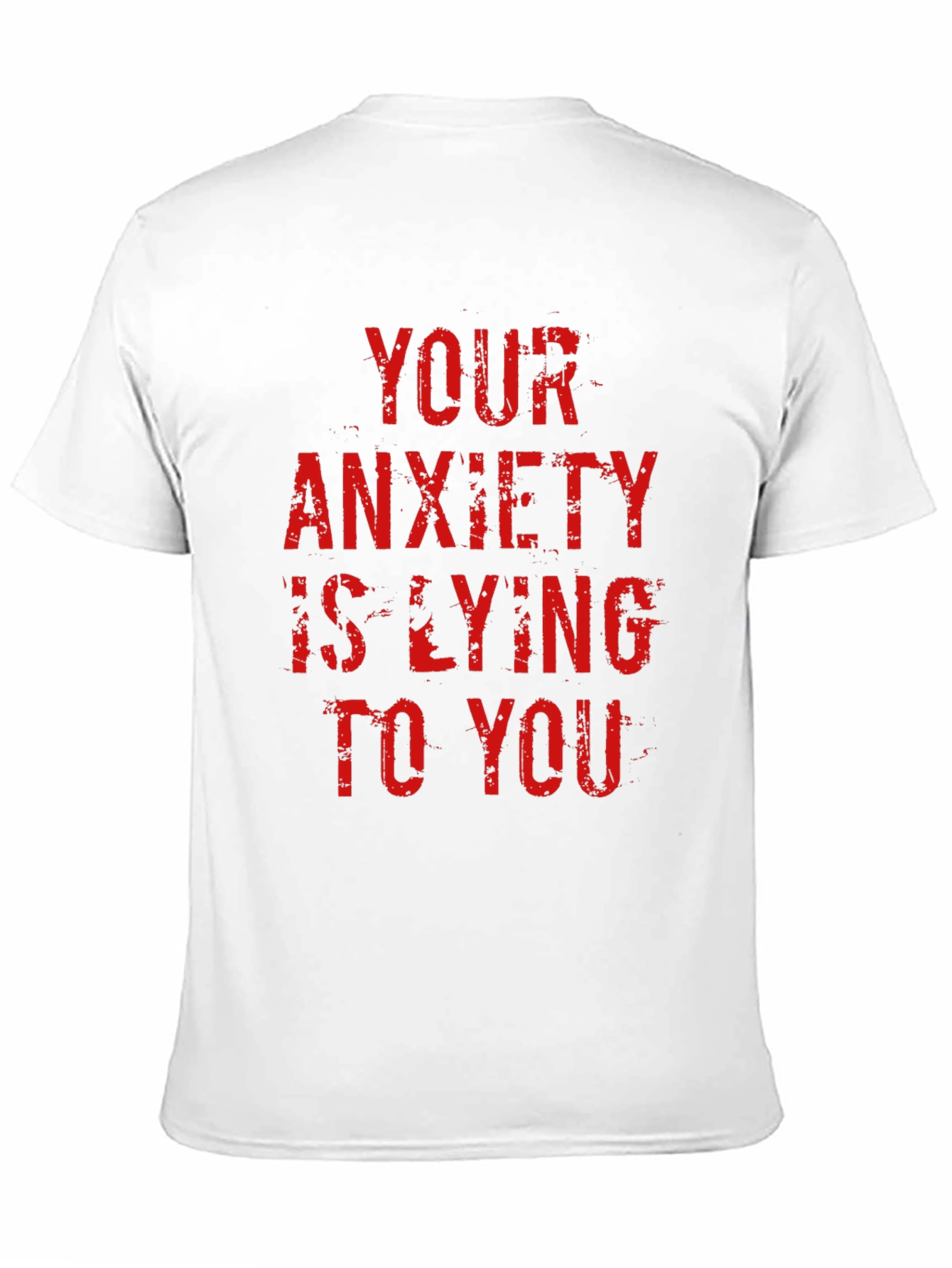 Anxiety Truth Tee - Red Letter Statement Shirt