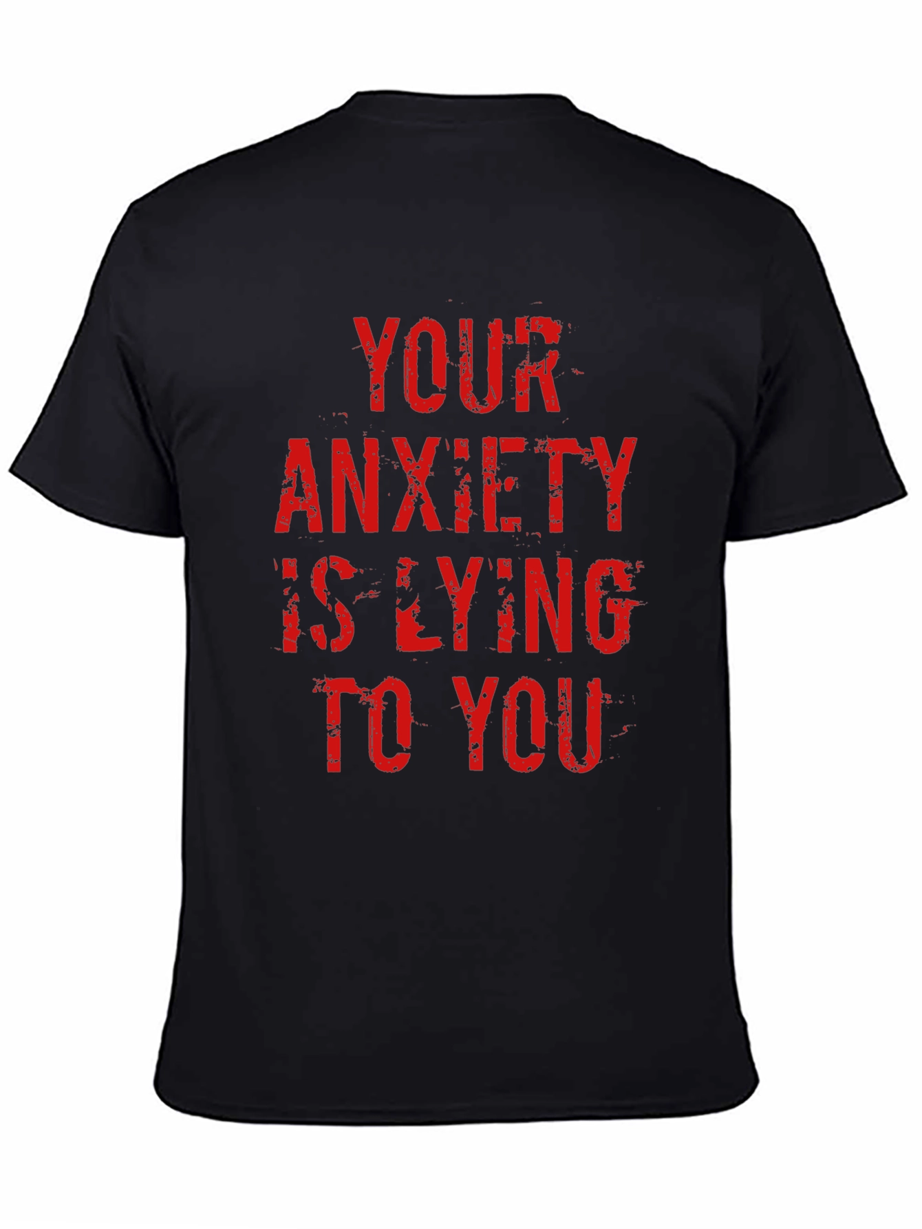 Anxiety Truth Tee - Red Letter Statement Shirt