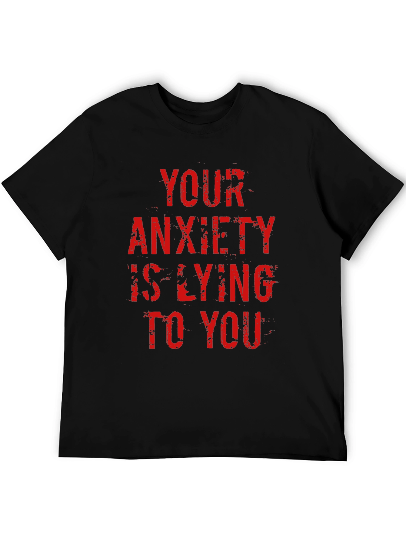 Anxiety Truth Tee - Red Letter Statement Shirt