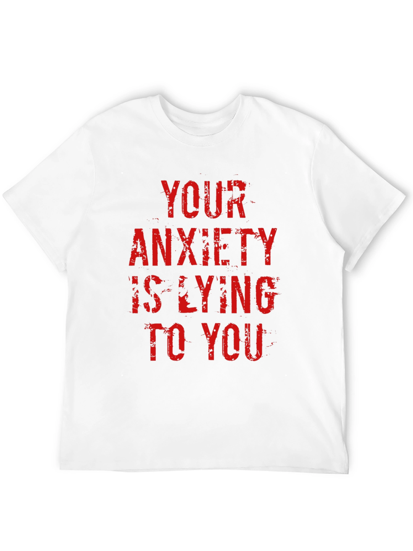 Anxiety Truth Tee - Red Letter Statement Shirt