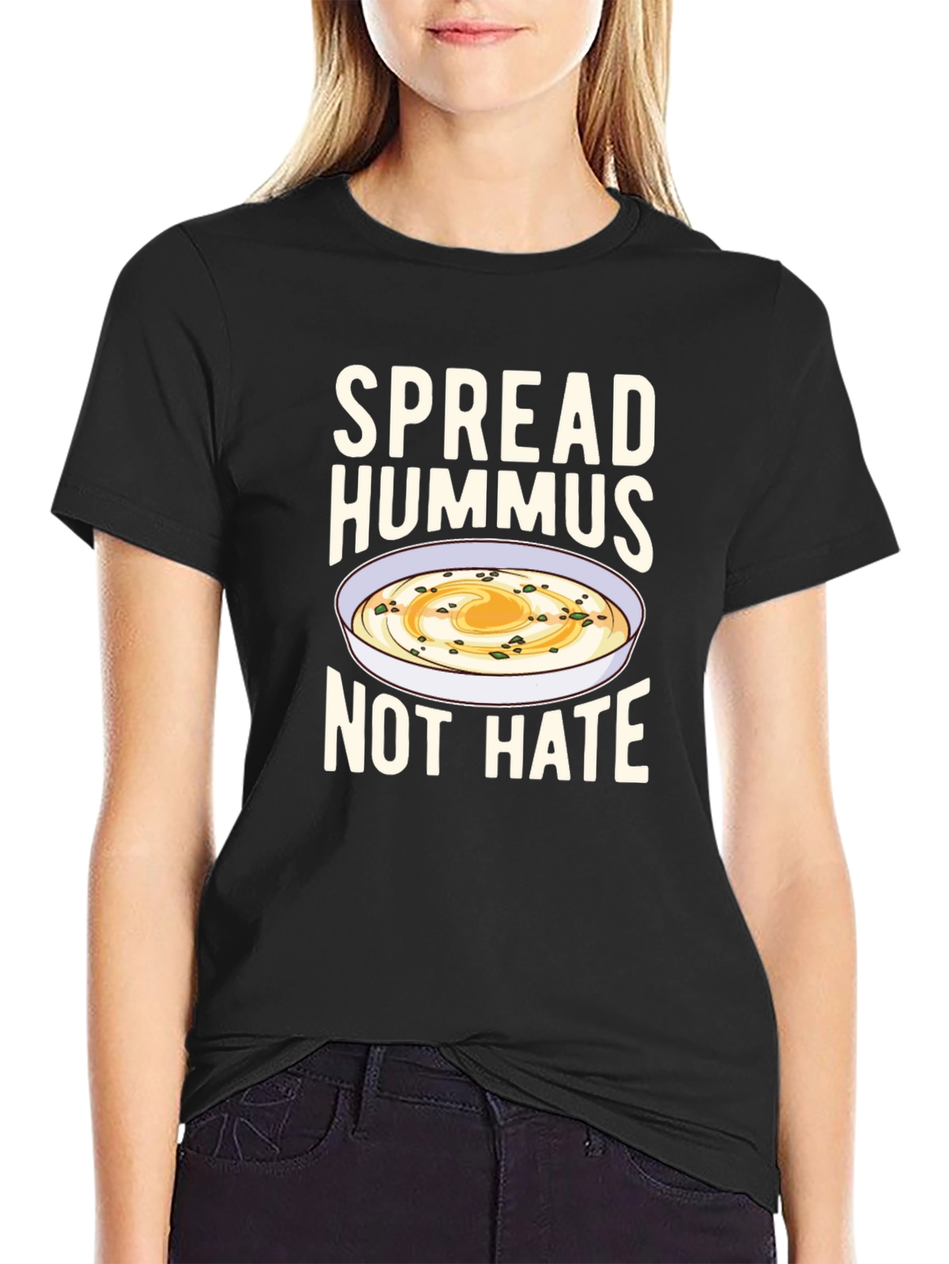 Spread Hummus Not Hate T-Shirt - Funny Foodie Tee