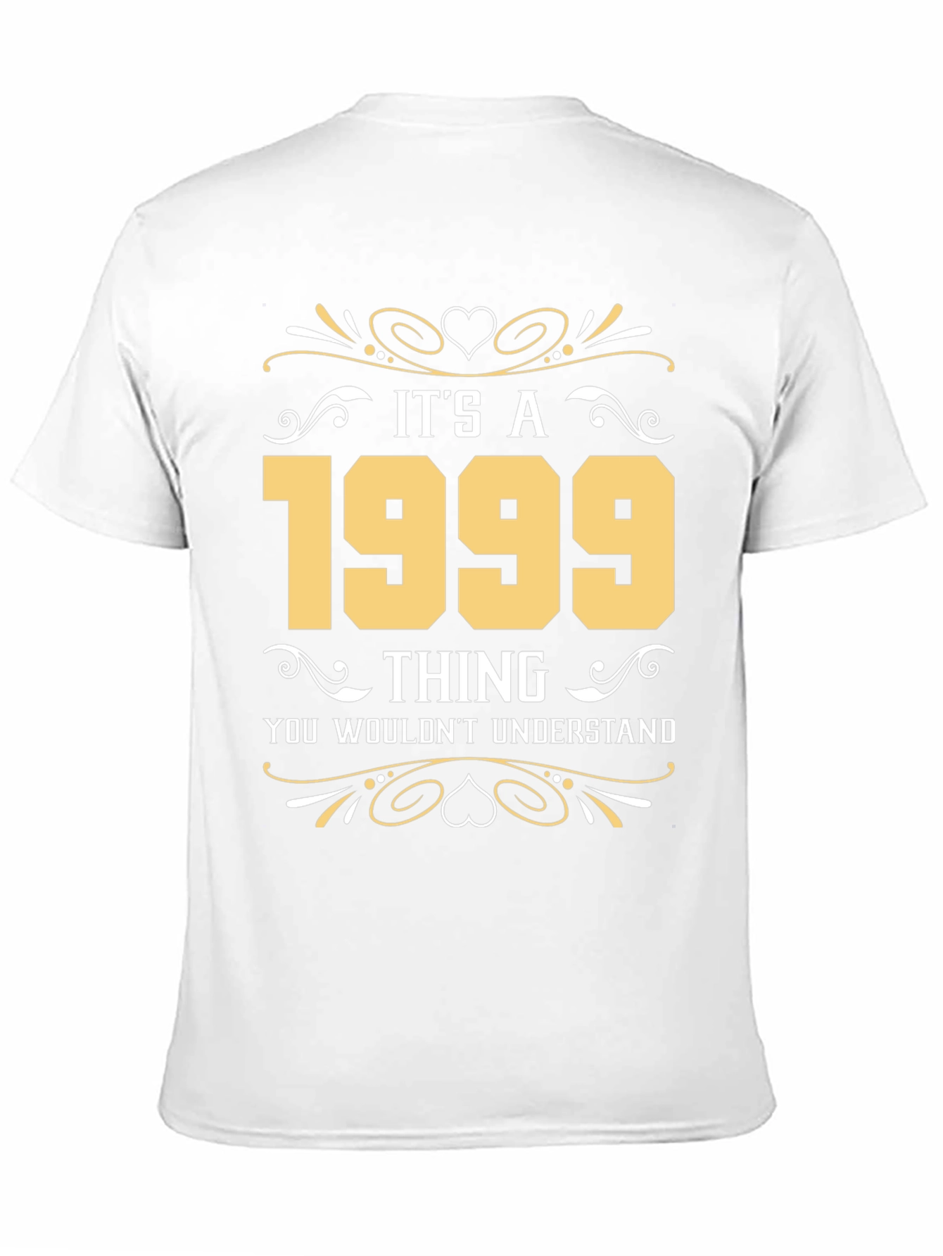 Its a 1999 Thing T-Shirt