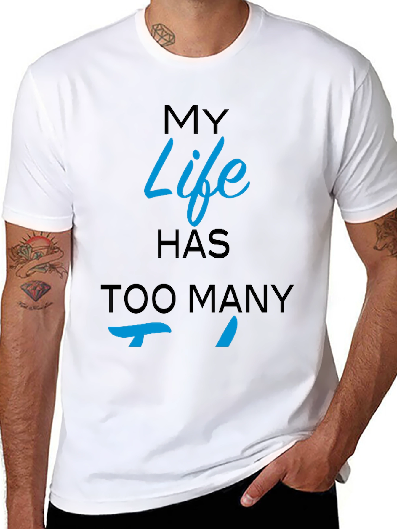 My Life Has Too Many Ts Black T-Shirt