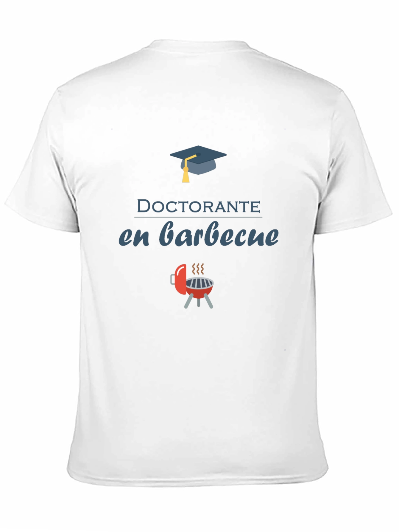 Doctorate in Barbecue T-Shirt
