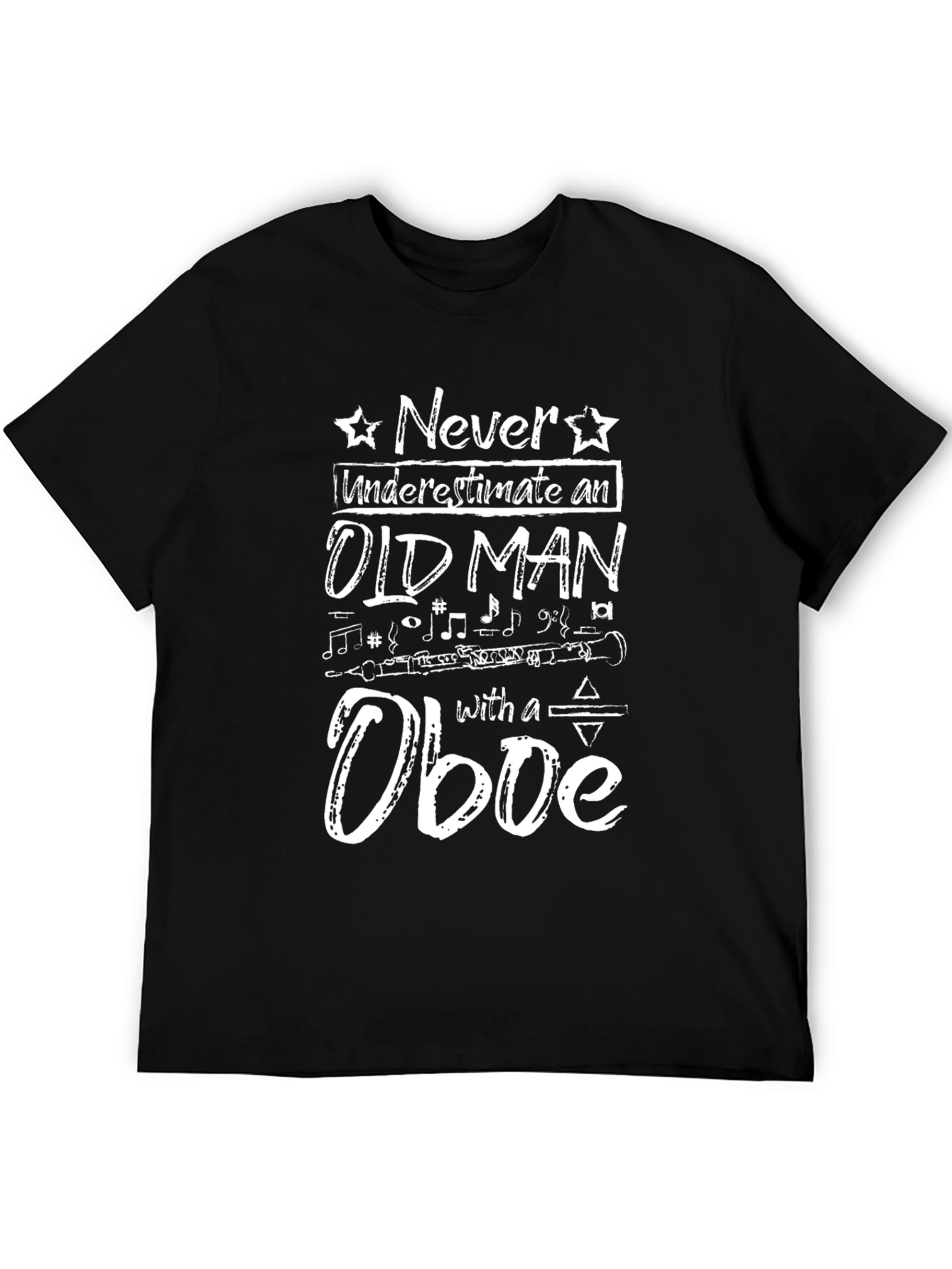 Never Underestimate an Old Man Oboe T-Shirt