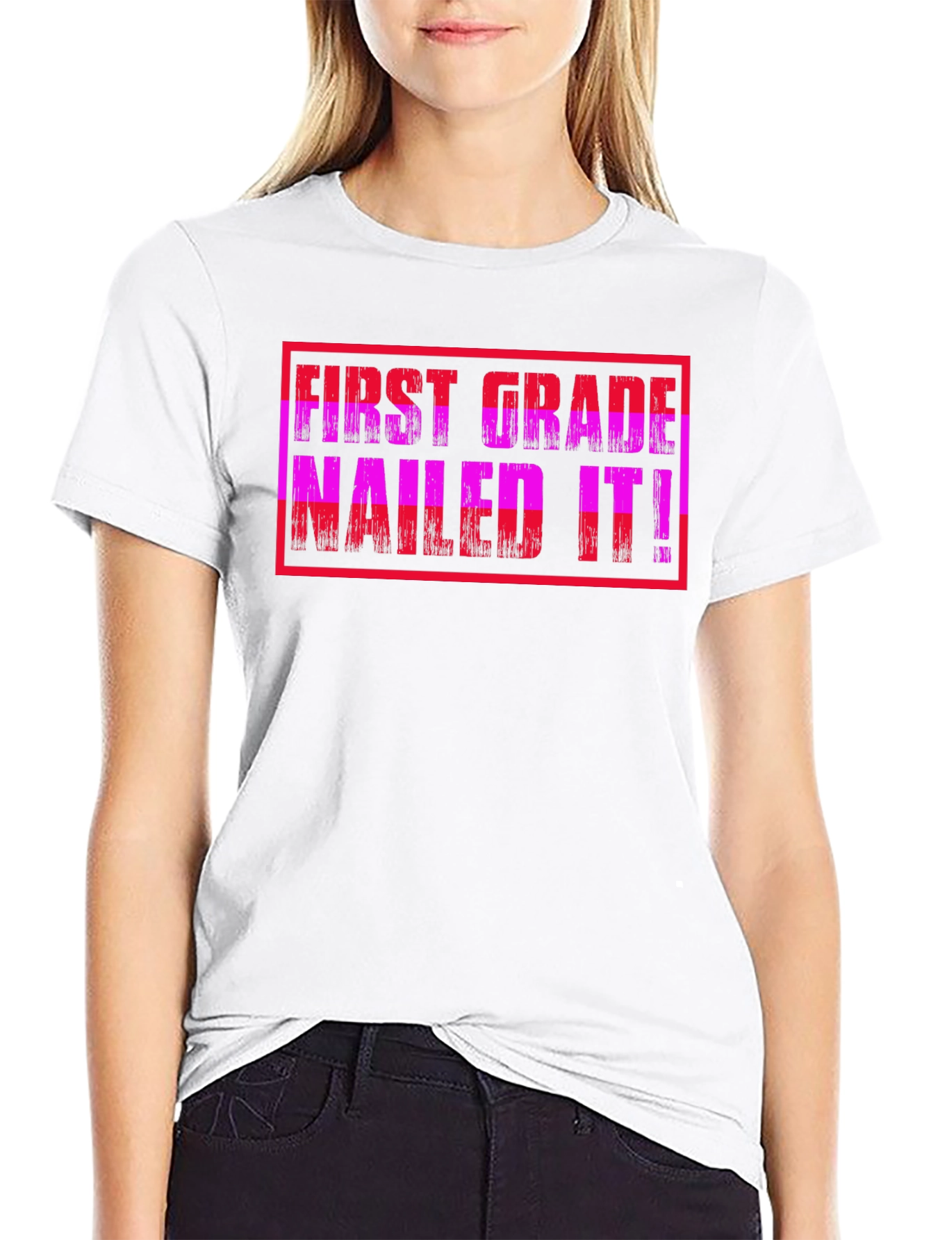 First Grade Nailed It T-Shirt