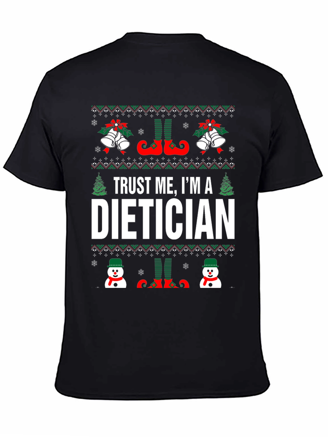 Trust Me Im A Dietician Christmas T-Shirt