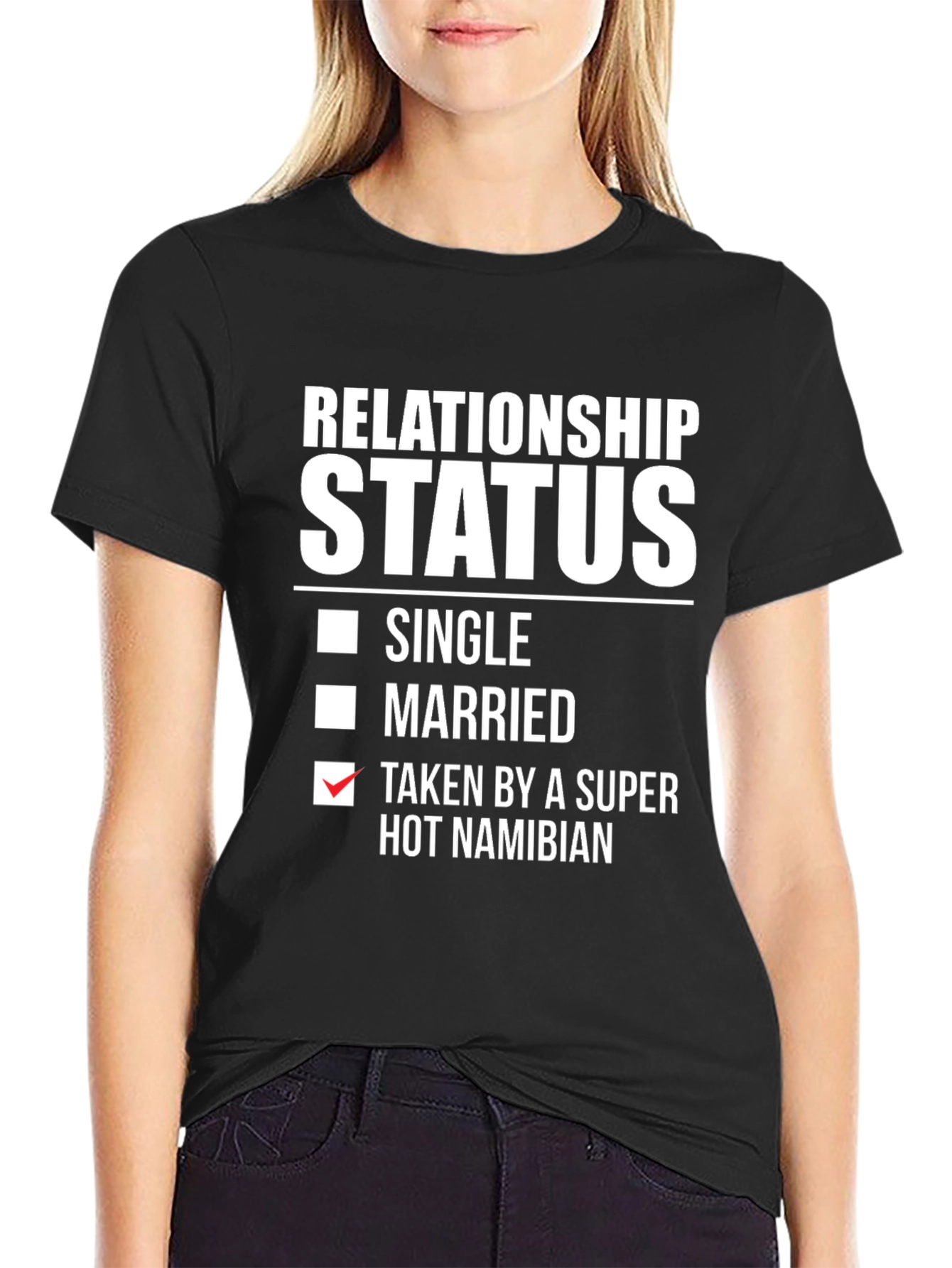 Funny Relationship Status Namibian T-Shirt