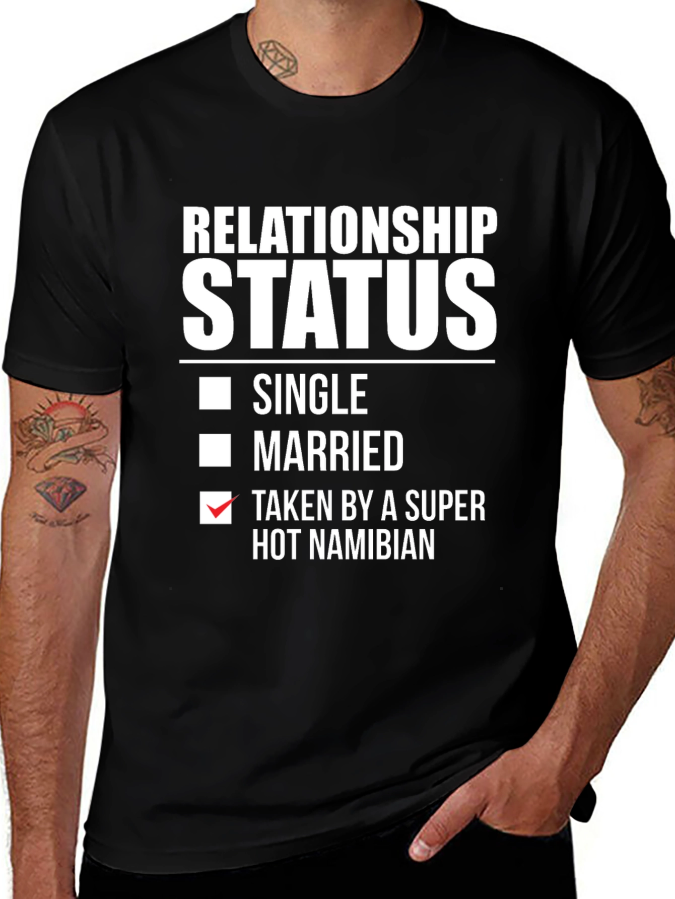 Funny Relationship Status Namibian T-Shirt