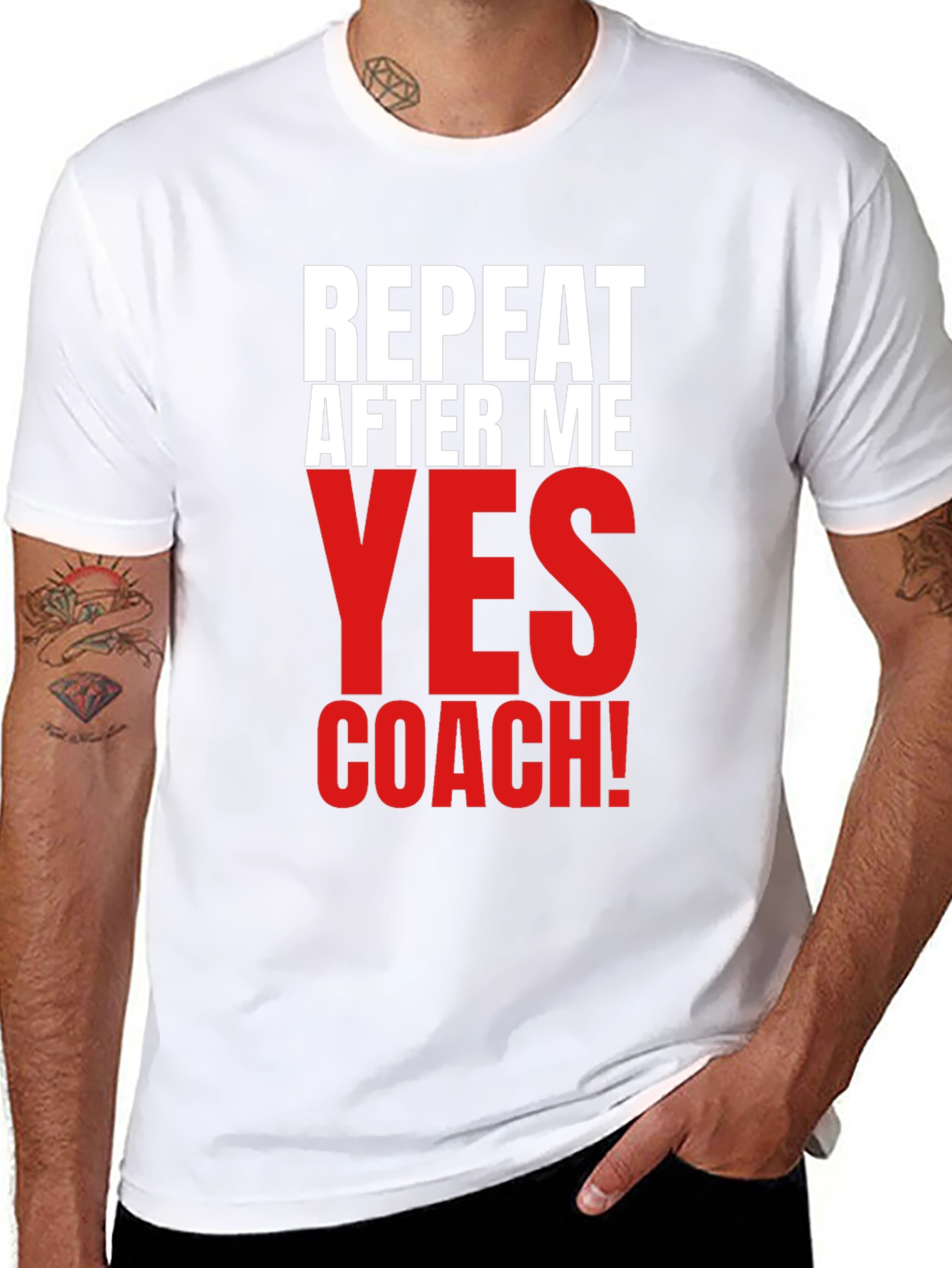 Repeat After Me Yes Coach! Funny T-Shirt