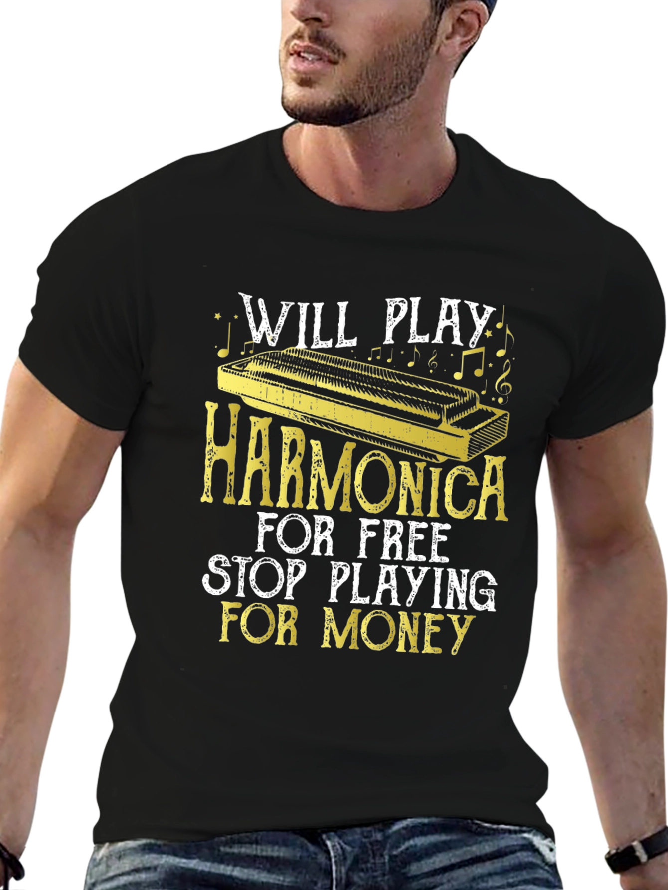 Will Play Harmonica for Free T-Shirt