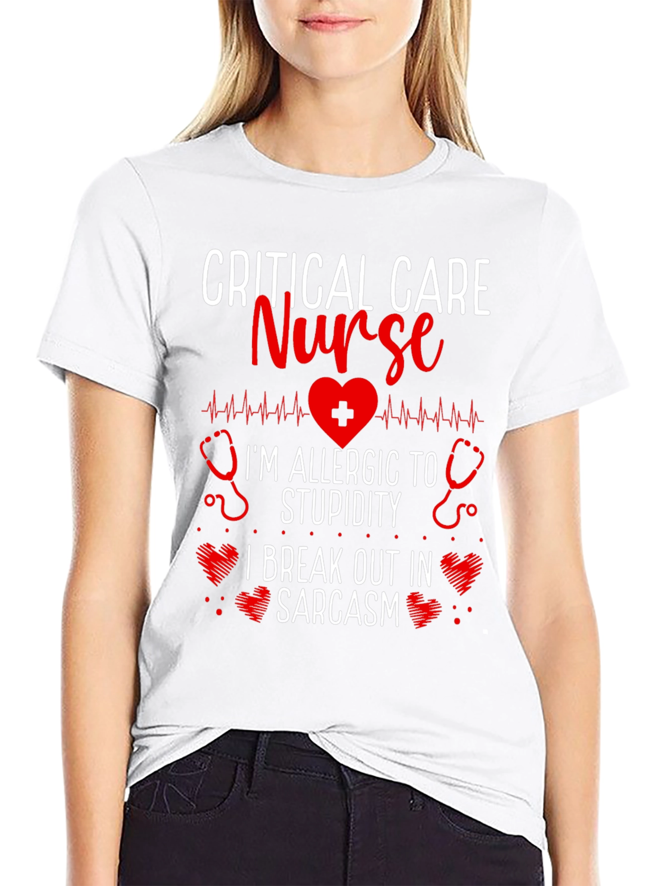 Critical Care Nurse Sarcasm T-Shirt