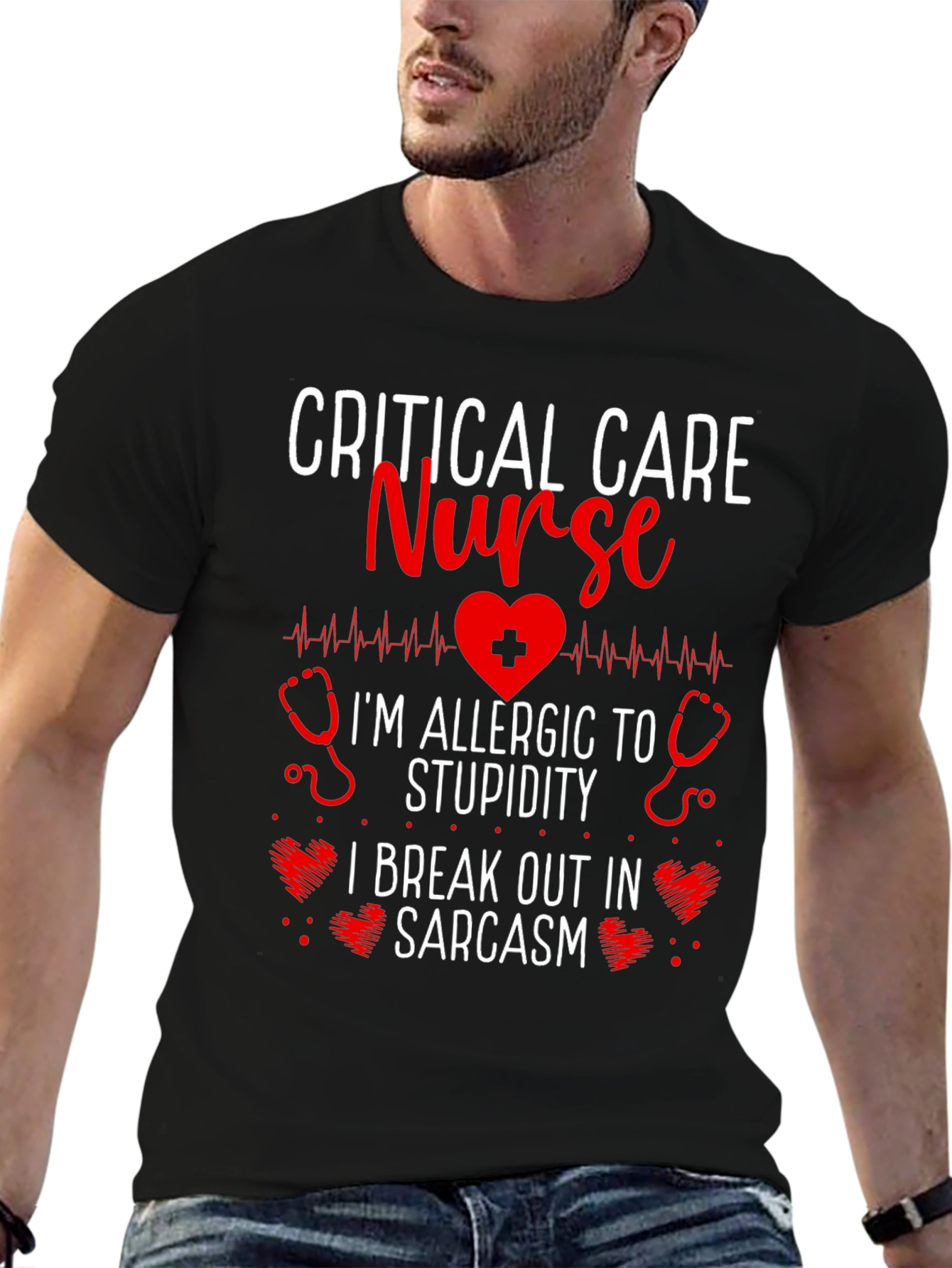 Critical Care Nurse Sarcasm T-Shirt