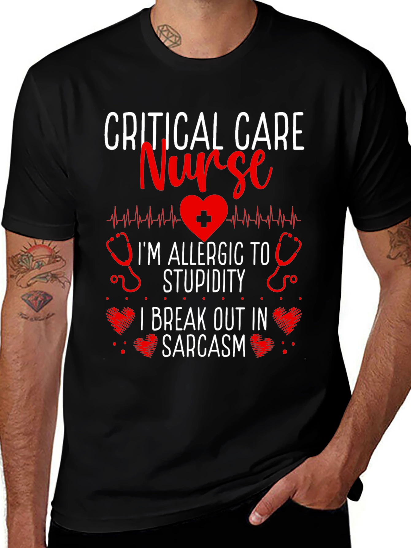 Critical Care Nurse Sarcasm T-Shirt