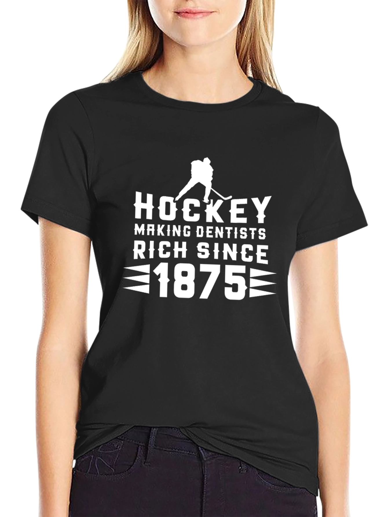 Hockey Making Dentists Rich Since 1875 T-Shirt