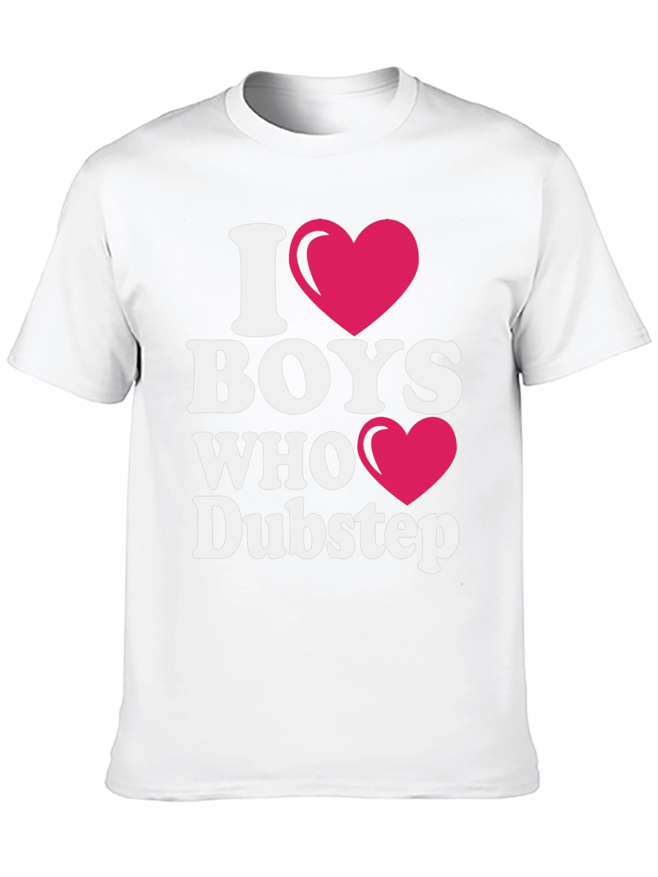 I Heart Boys Who Dubstep T-Shirt